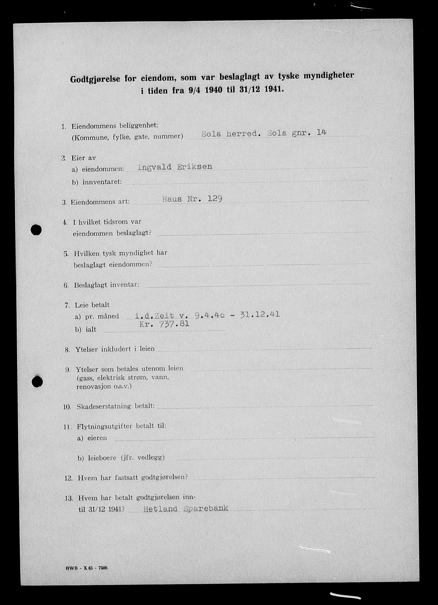 Justisdepartementet, Tilbakeføringskontoret for inndratte formuer, AV/RA-S-1564/I/L1014: Godtgjørelse for beslaglagt eiendom, 1940-1941, s. 248