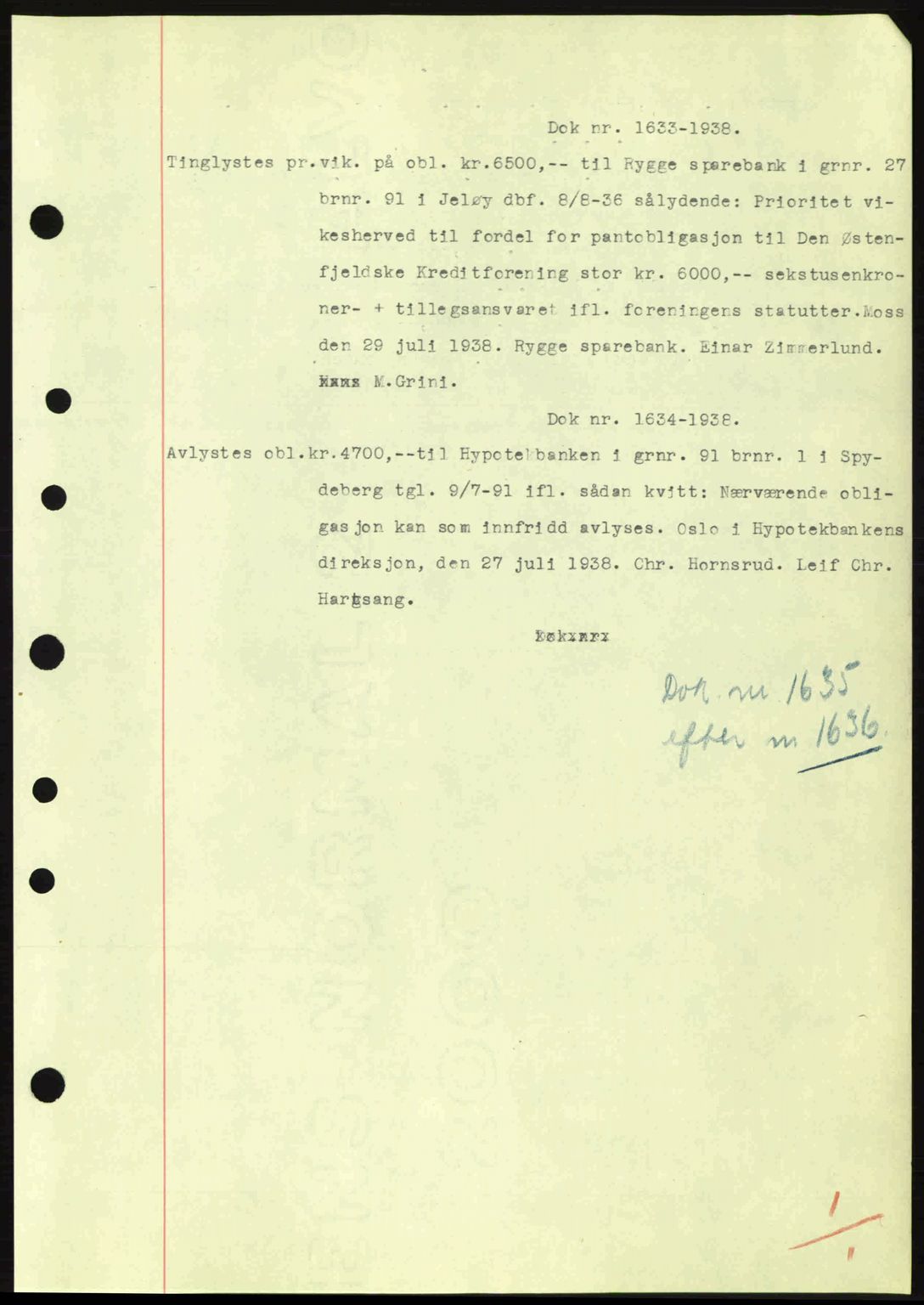 Moss sorenskriveri, SAO/A-10168: Pantebok nr. B6, 1938-1938, Dagboknr: 1633/1938