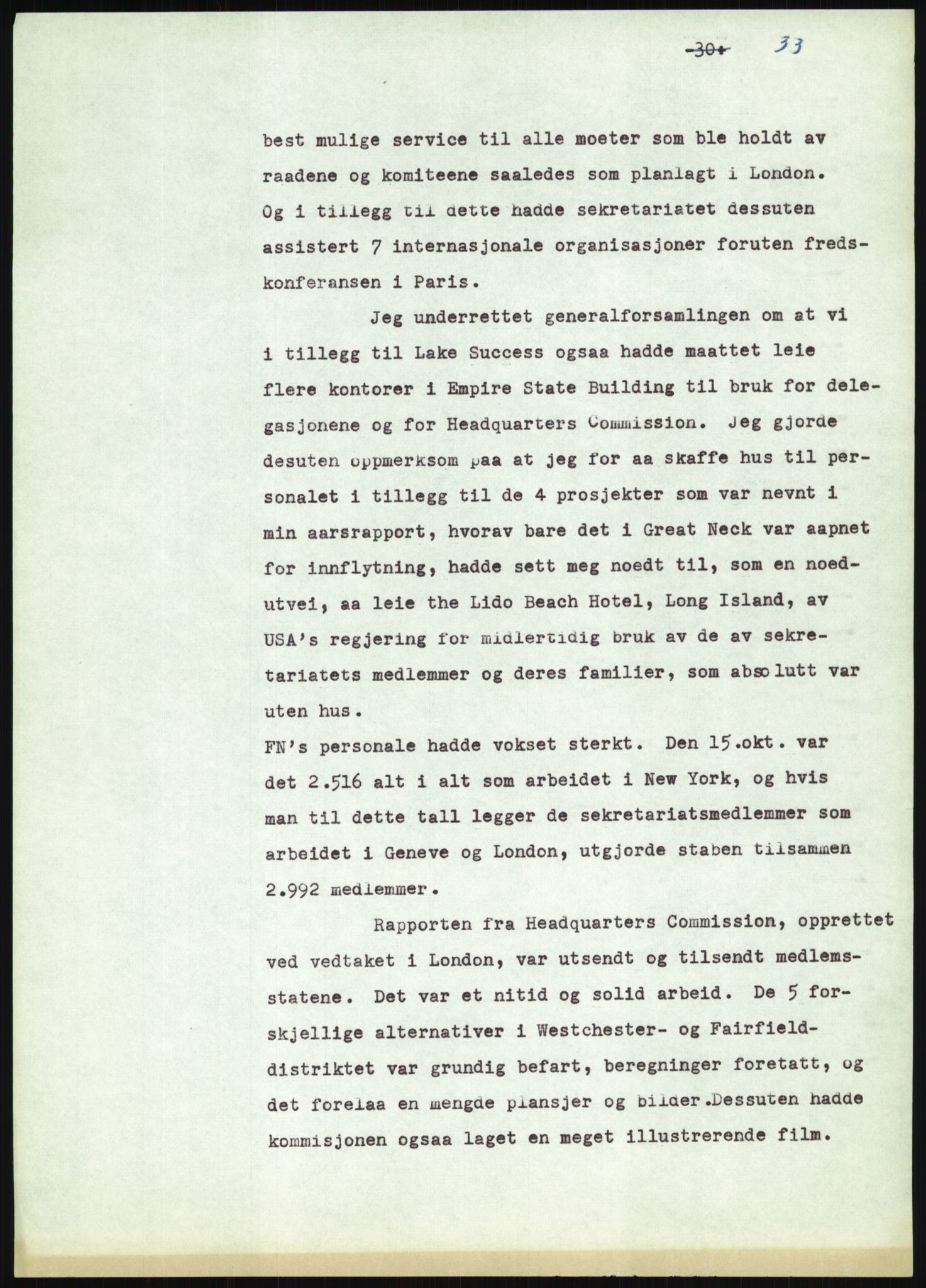 Lie, Trygve, RA/PA-1407/D/L0020/0007: Utkast og manuskripter til "In the cause of Peace"/"Syv år for freden". / Manuskript til kap. 7, "Permanent headquarter". udatert., 1954