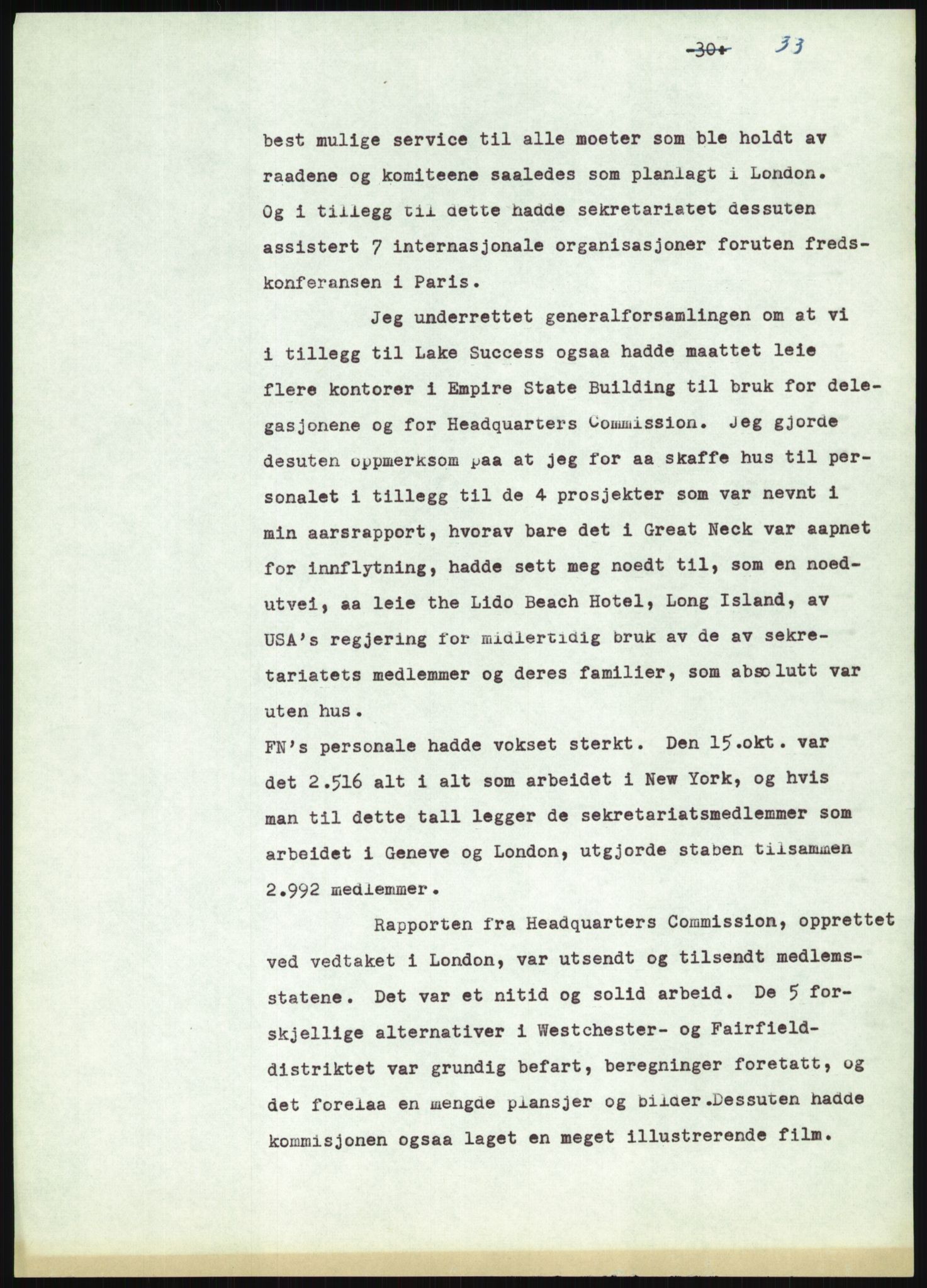 Lie, Trygve, AV/RA-PA-1407/D/L0020/0007: Utkast og manuskripter til "In the cause of Peace"/"Syv år for freden". / Manuskript til kap. 7, "Permanent headquarter". udatert., 1954