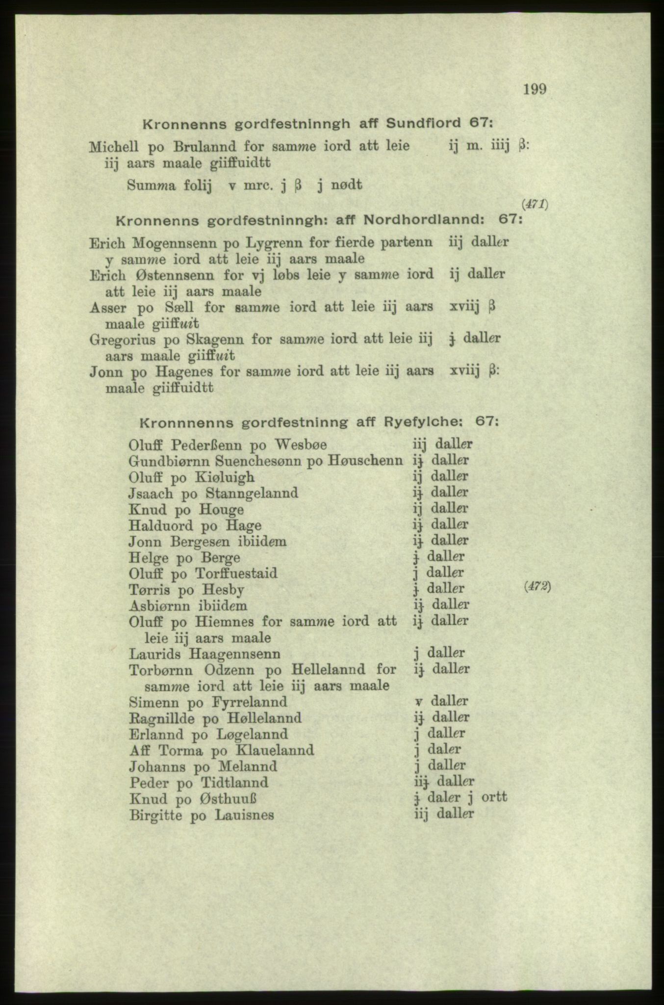 Publikasjoner utgitt av Arkivverket, PUBL/PUBL-001/C/0004: Bind 4: Rekneskap for Bergenhus len 1566-1567: A. Inntekt, 1566-1567, s. 199