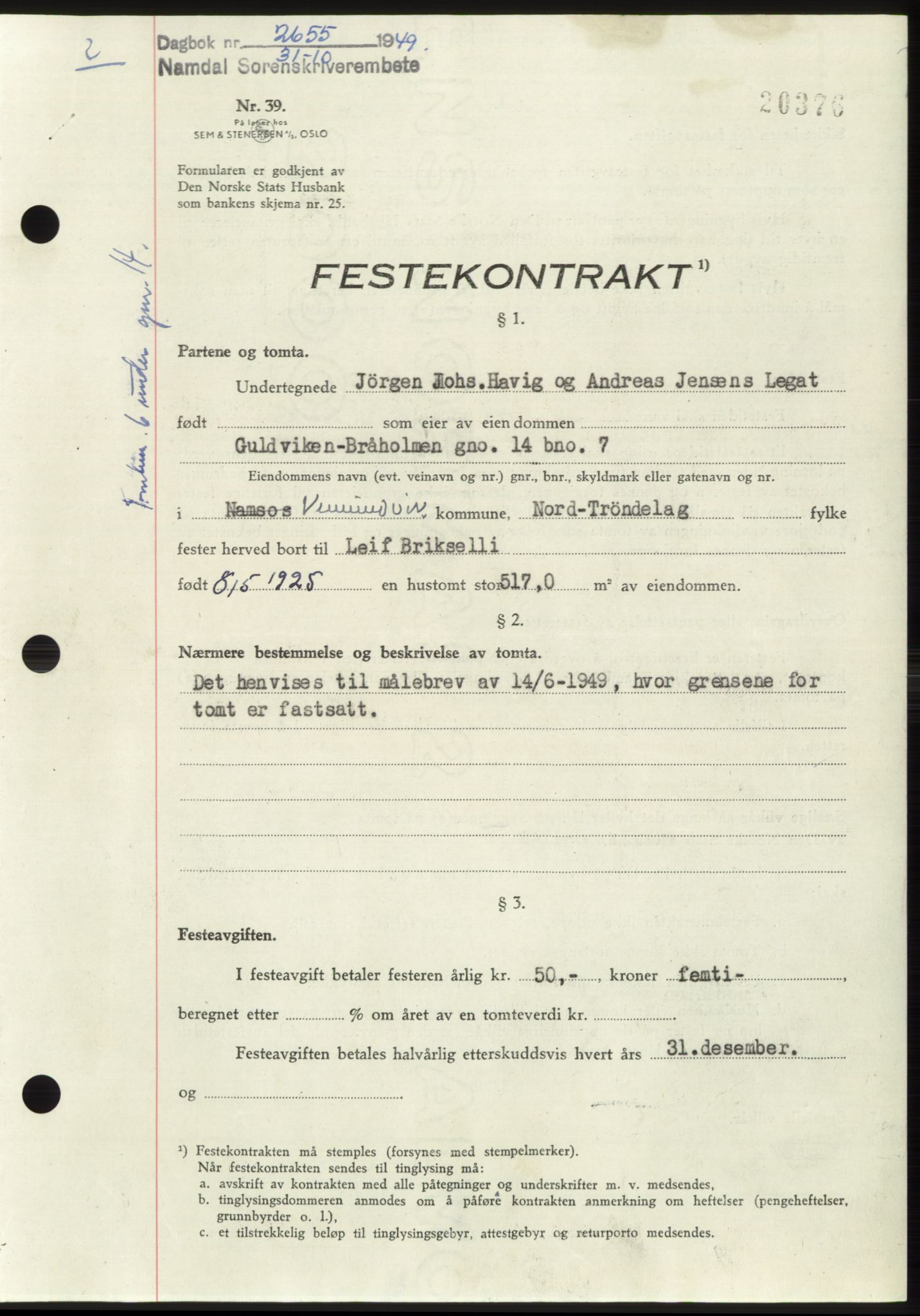 Namdal sorenskriveri, SAT/A-4133/1/2/2C: Pantebok nr. -, 1949-1949, Dagboknr: 2655/1949