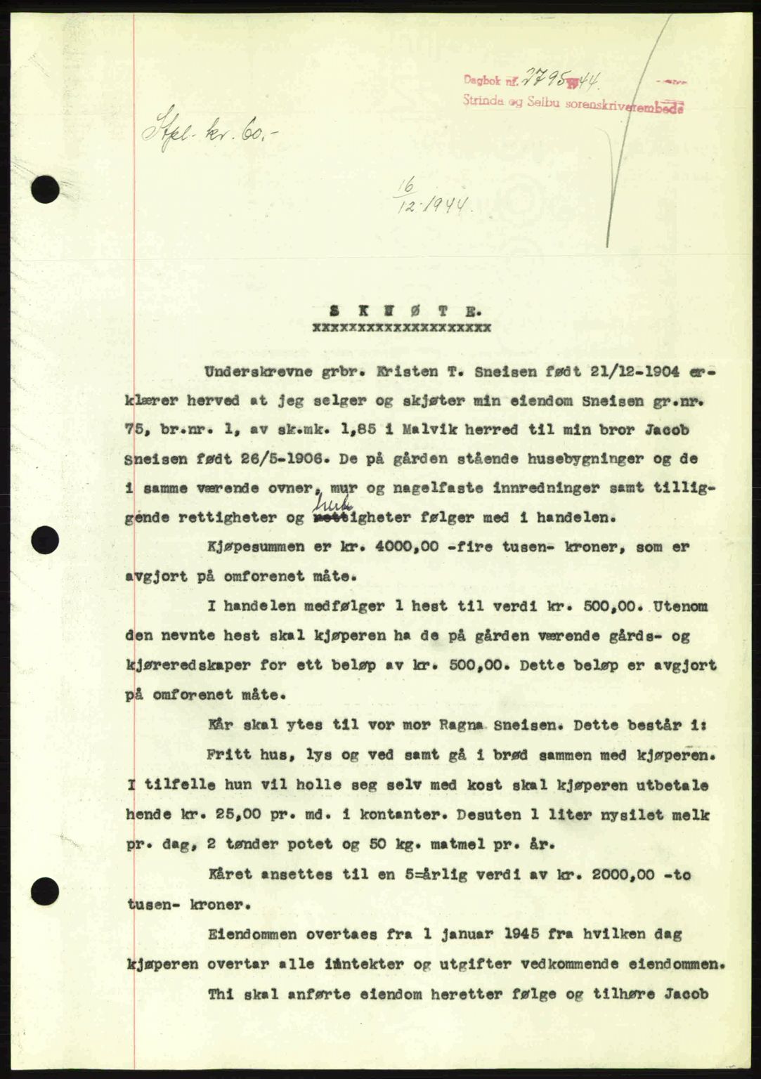 Strinda og Selbu sorenskriveri, SAT/A-0015/2/2C: Pantebok nr. A9, 1944-1945, Dagboknr: 2795/1944