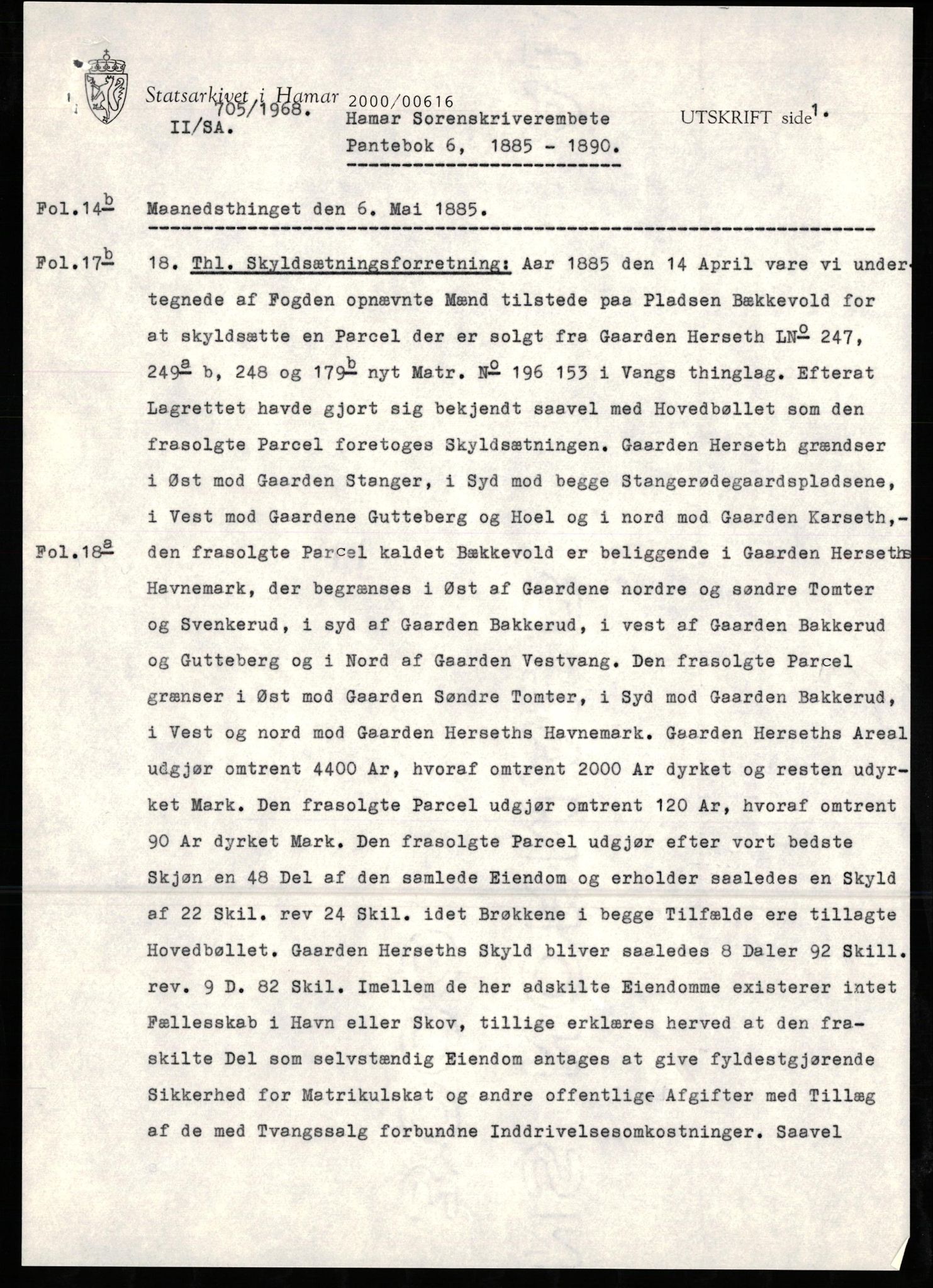Avskriftssamlingen ved Statsarkivet i Hamar, SAH/AVSKRIFT-001/H/Hm/Hma/L0006: Pantebok for Hamar sorenskriveri, 1885-1890