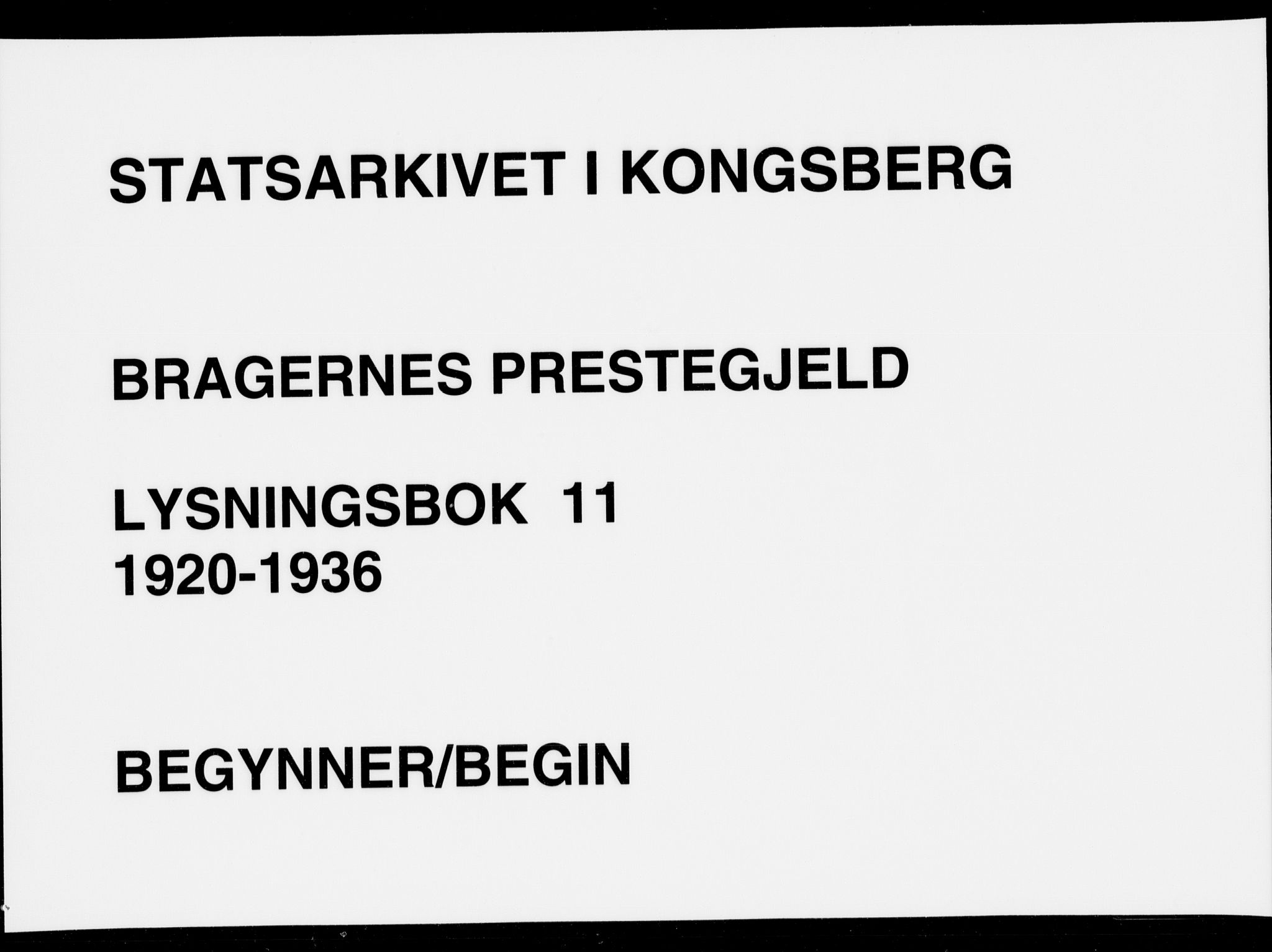 Bragernes kirkebøker, SAKO/A-6/H/Ha/L0011: Lysningsprotokoll nr. 11, 1920-1936