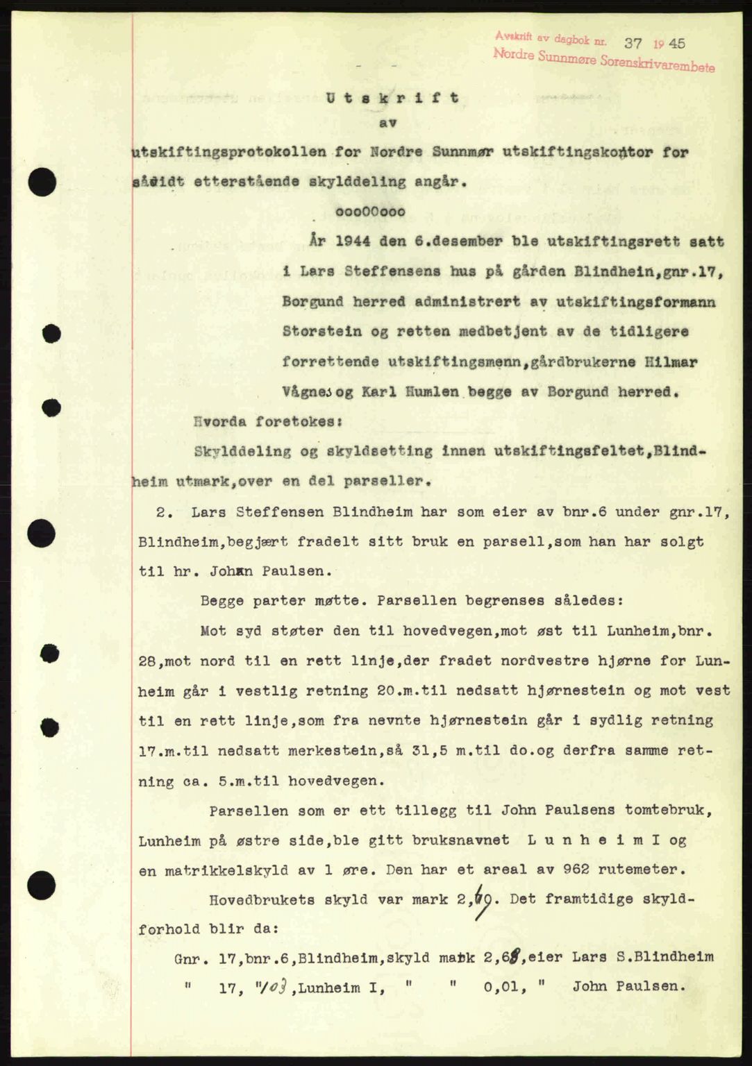 Nordre Sunnmøre sorenskriveri, SAT/A-0006/1/2/2C/2Ca: Pantebok nr. A19, 1944-1945, Dagboknr: 37/1945