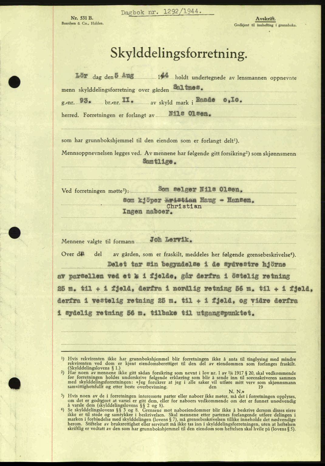 Moss sorenskriveri, SAO/A-10168: Pantebok nr. A12, 1943-1944, Dagboknr: 1292/1944