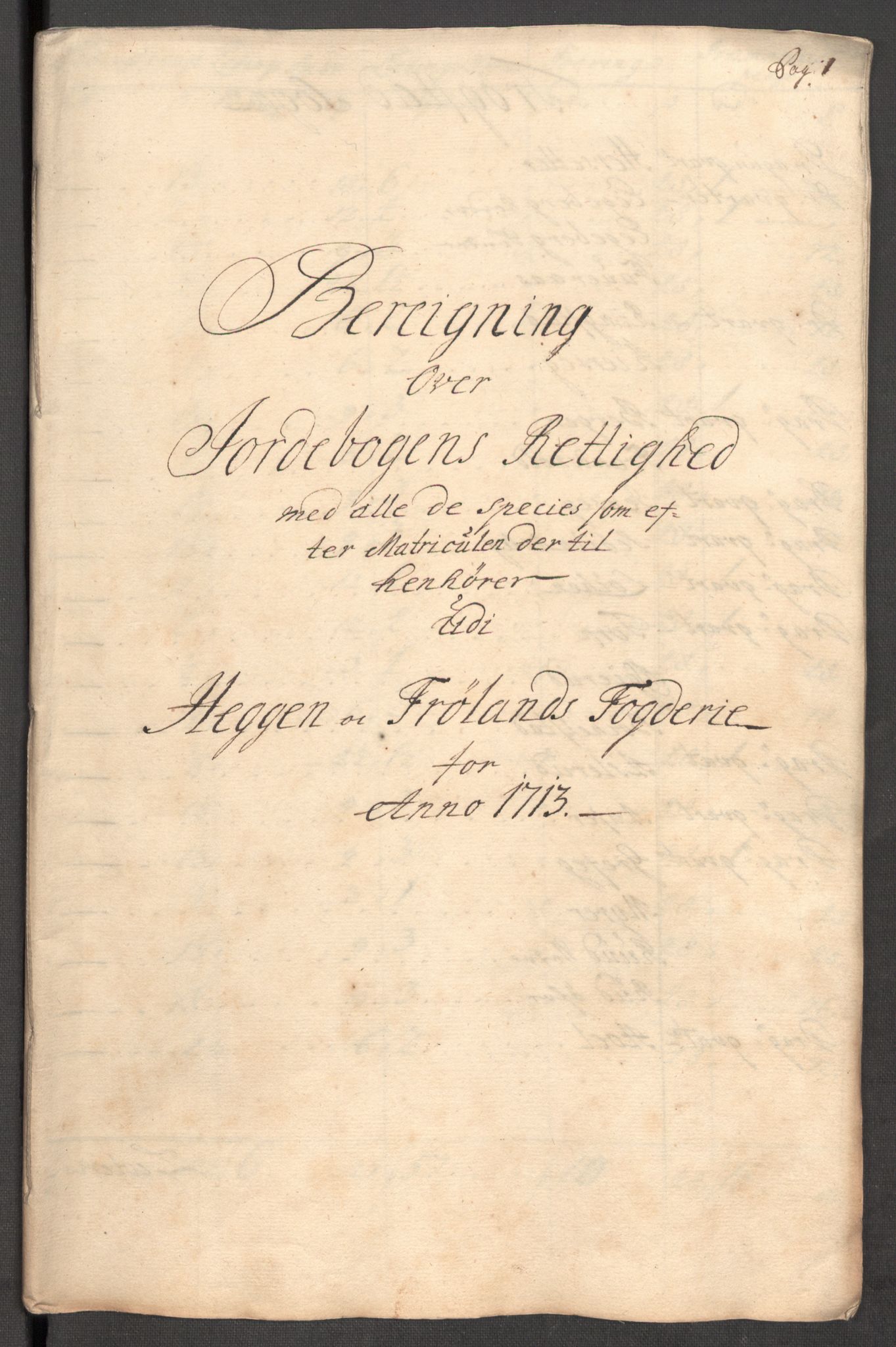 Rentekammeret inntil 1814, Reviderte regnskaper, Fogderegnskap, RA/EA-4092/R07/L0306: Fogderegnskap Rakkestad, Heggen og Frøland, 1713, s. 302
