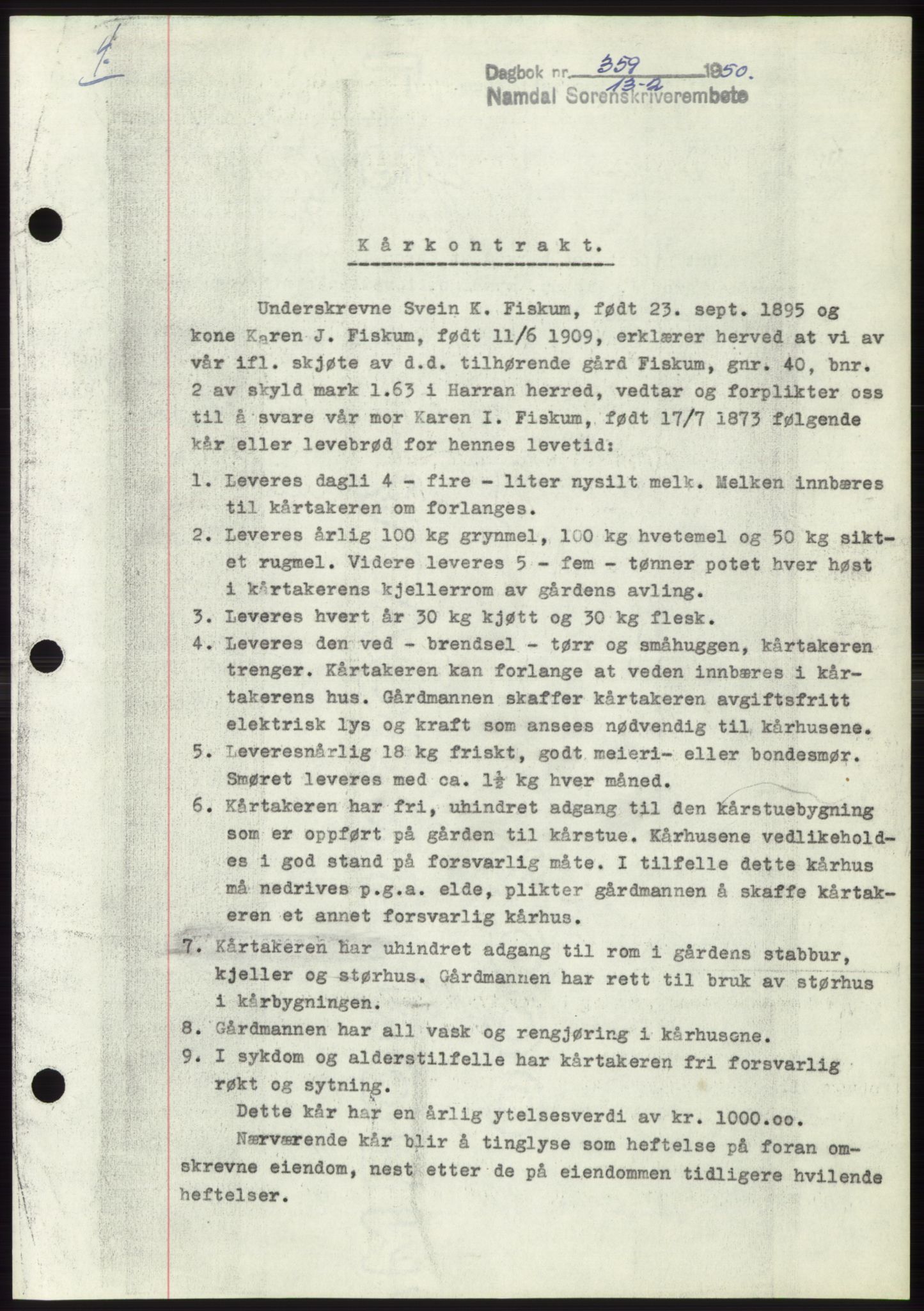 Namdal sorenskriveri, AV/SAT-A-4133/1/2/2C: Pantebok nr. -, 1950-1950, Dagboknr: 359/1950