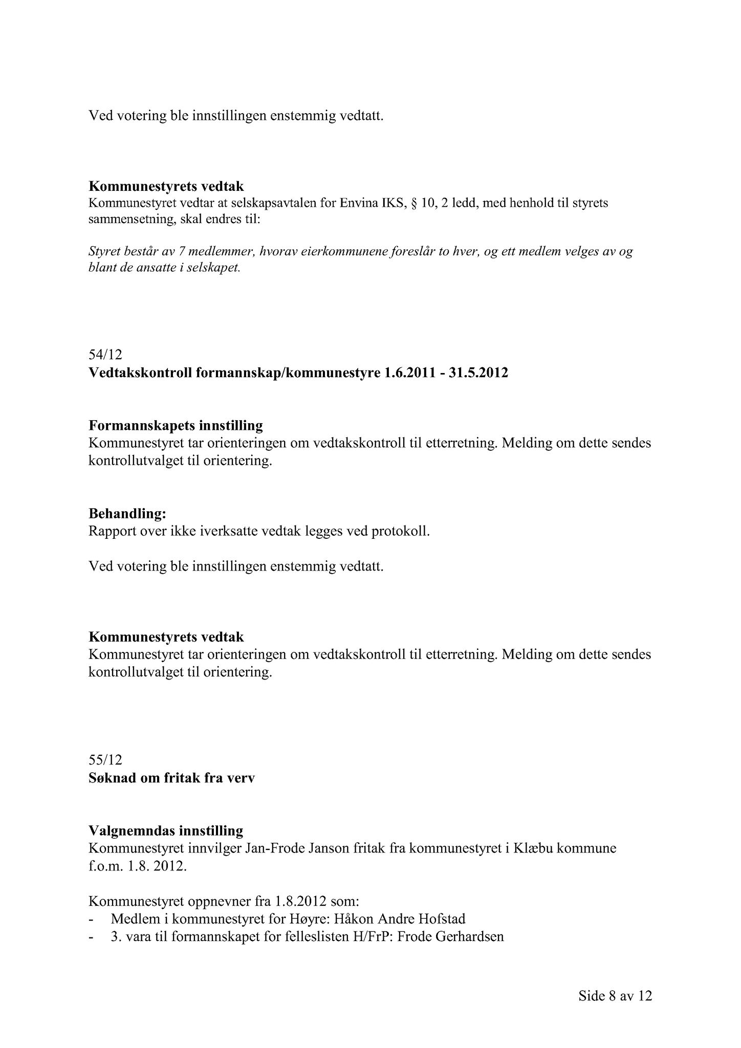 Klæbu Kommune, TRKO/KK/01-KS/L005: Kommunestyret - Møtedokumenter, 2012, s. 1179