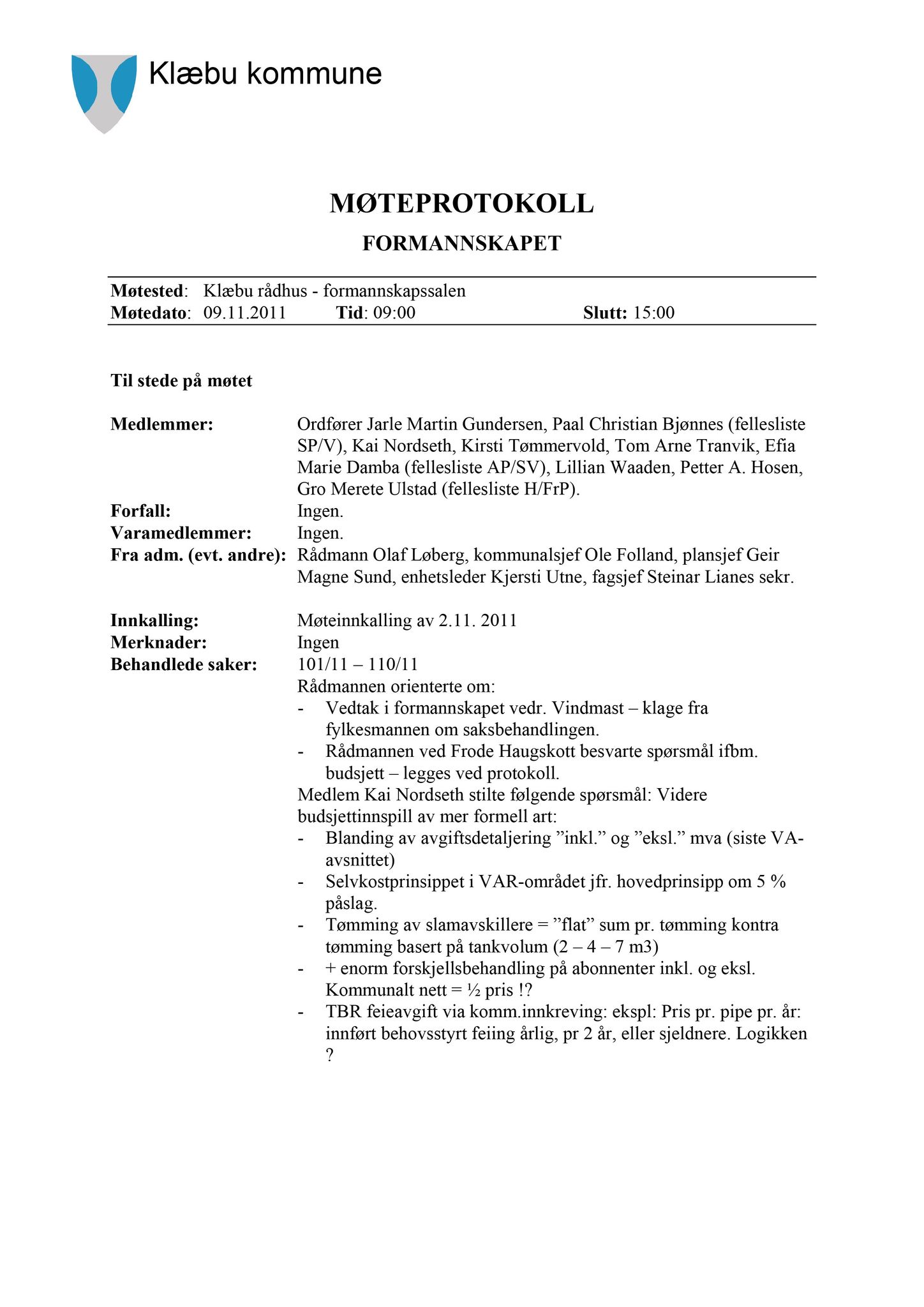 Klæbu Kommune, TRKO/KK/02-FS/L004: Formannsskapet - Møtedokumenter, 2011, s. 2751