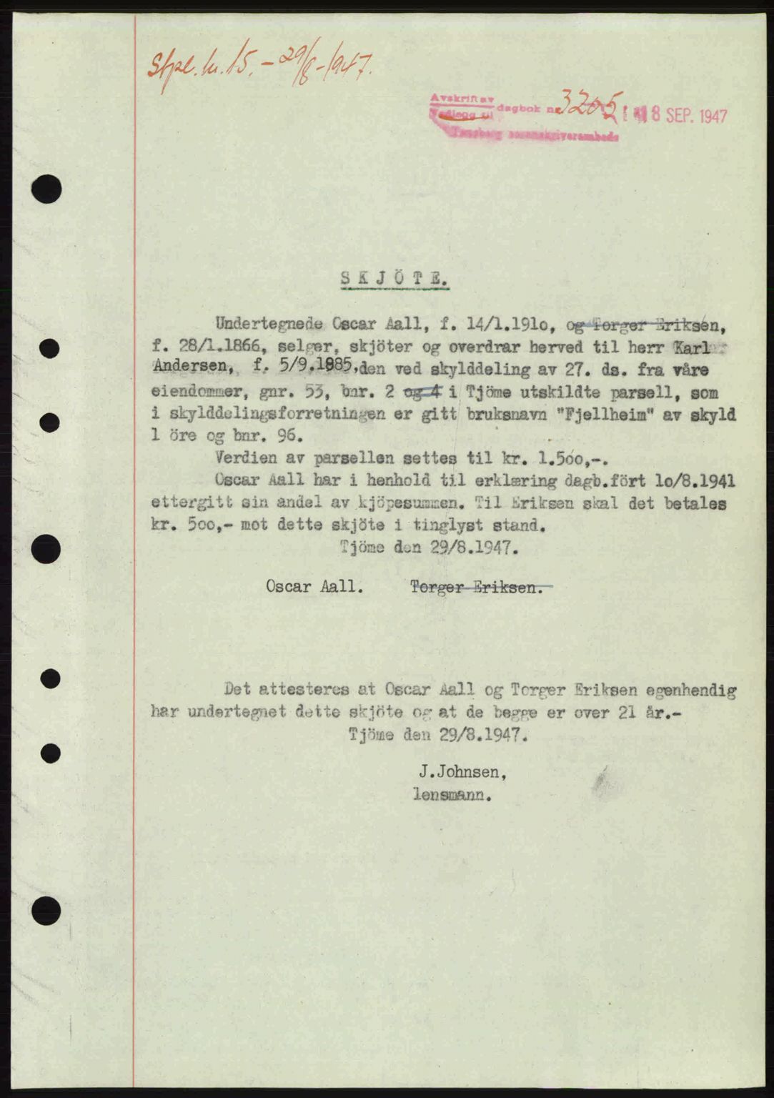 Tønsberg sorenskriveri, SAKO/A-130/G/Ga/Gaa/L0022: Pantebok nr. A22, 1947-1947, Dagboknr: 3205/1947