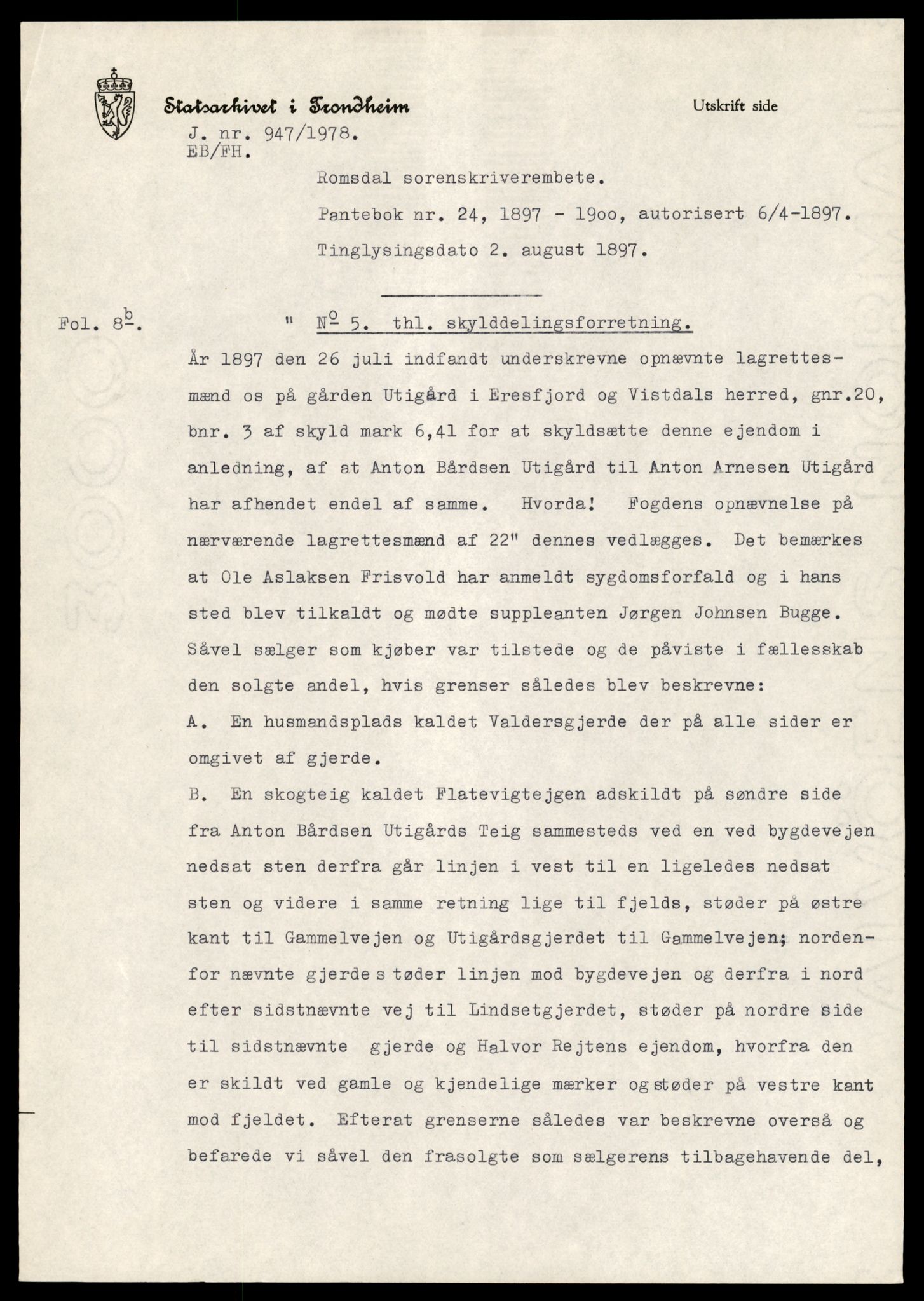 Statsarkivet i Trondheim, AV/SAT-A-4183/J/Jd/L0025: Pantebok 24, 1897-1900