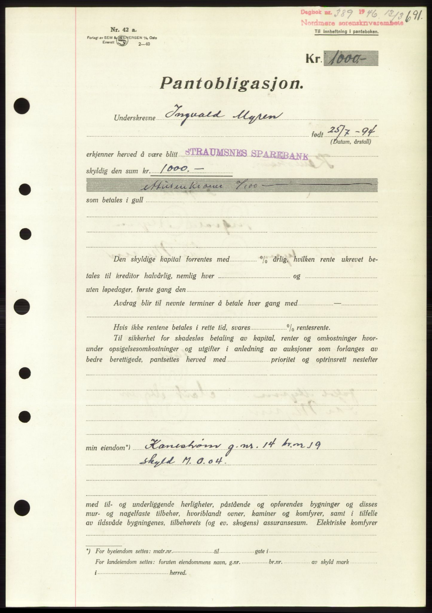 Nordmøre sorenskriveri, SAT/A-4132/1/2/2Ca: Pantebok nr. B93b, 1946-1946, Dagboknr: 389/1946