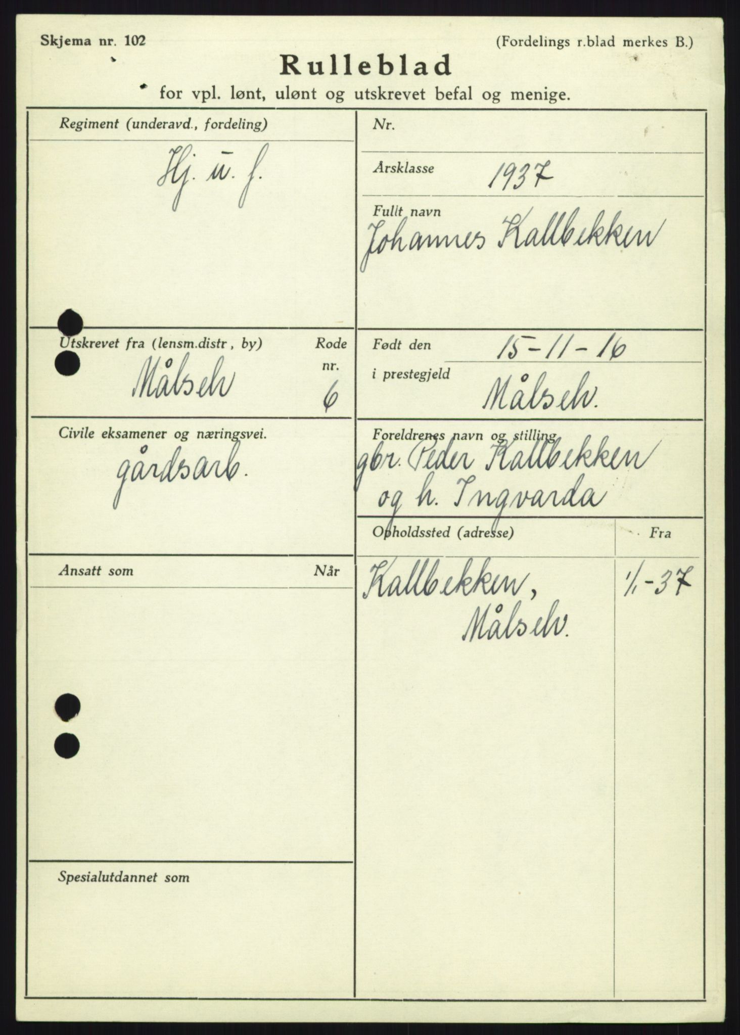 Forsvaret, Troms infanteriregiment nr. 16, AV/RA-RAFA-3146/P/Pa/L0021: Rulleblad for regimentets menige mannskaper, årsklasse 1937, 1937, s. 591