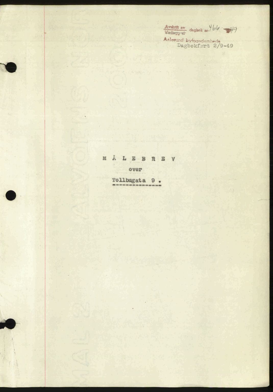 Ålesund byfogd, AV/SAT-A-4384: Pantebok nr. 37A (1), 1947-1949, Dagboknr: 466/1949
