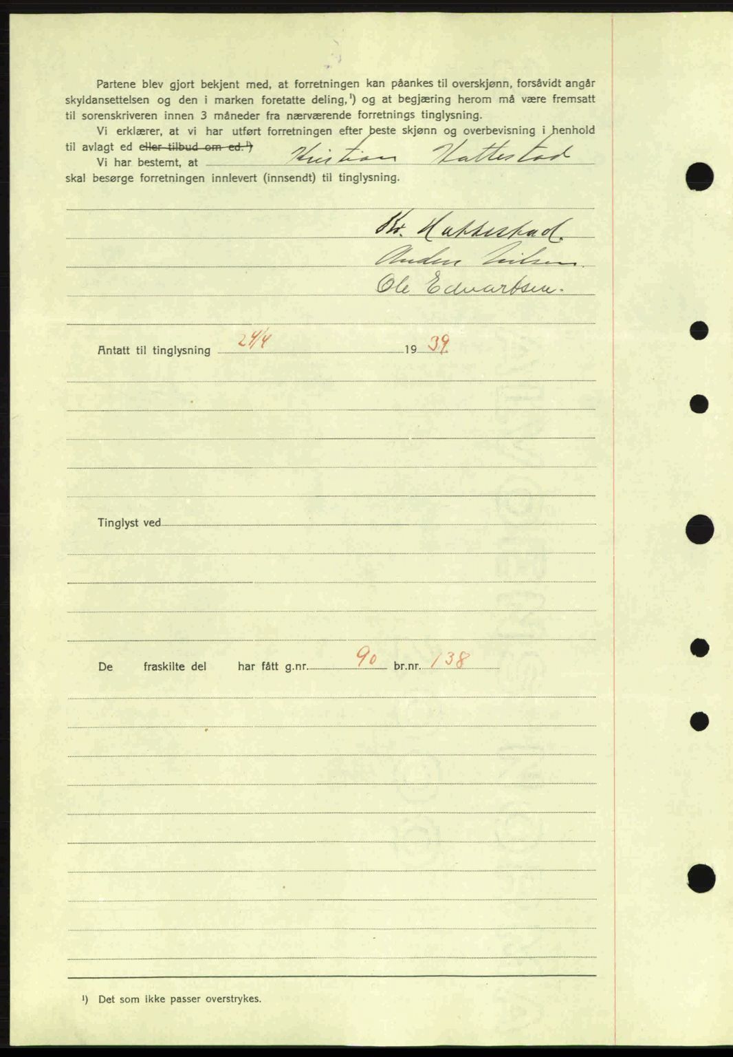 Idd og Marker sorenskriveri, AV/SAO-A-10283/G/Gb/Gbb/L0003: Pantebok nr. A3, 1938-1939, Dagboknr: 537/1939