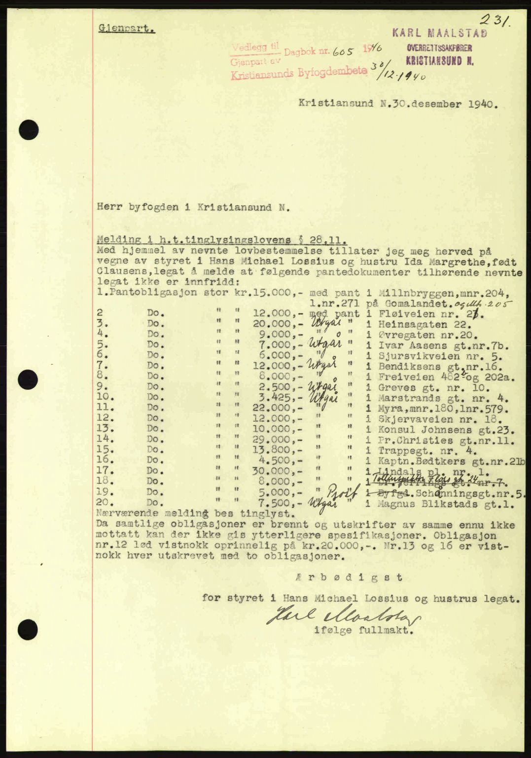 Kristiansund byfogd, AV/SAT-A-4587/A/27: Pantebok nr. 33, 1939-1941, Dagboknr: 605/1940