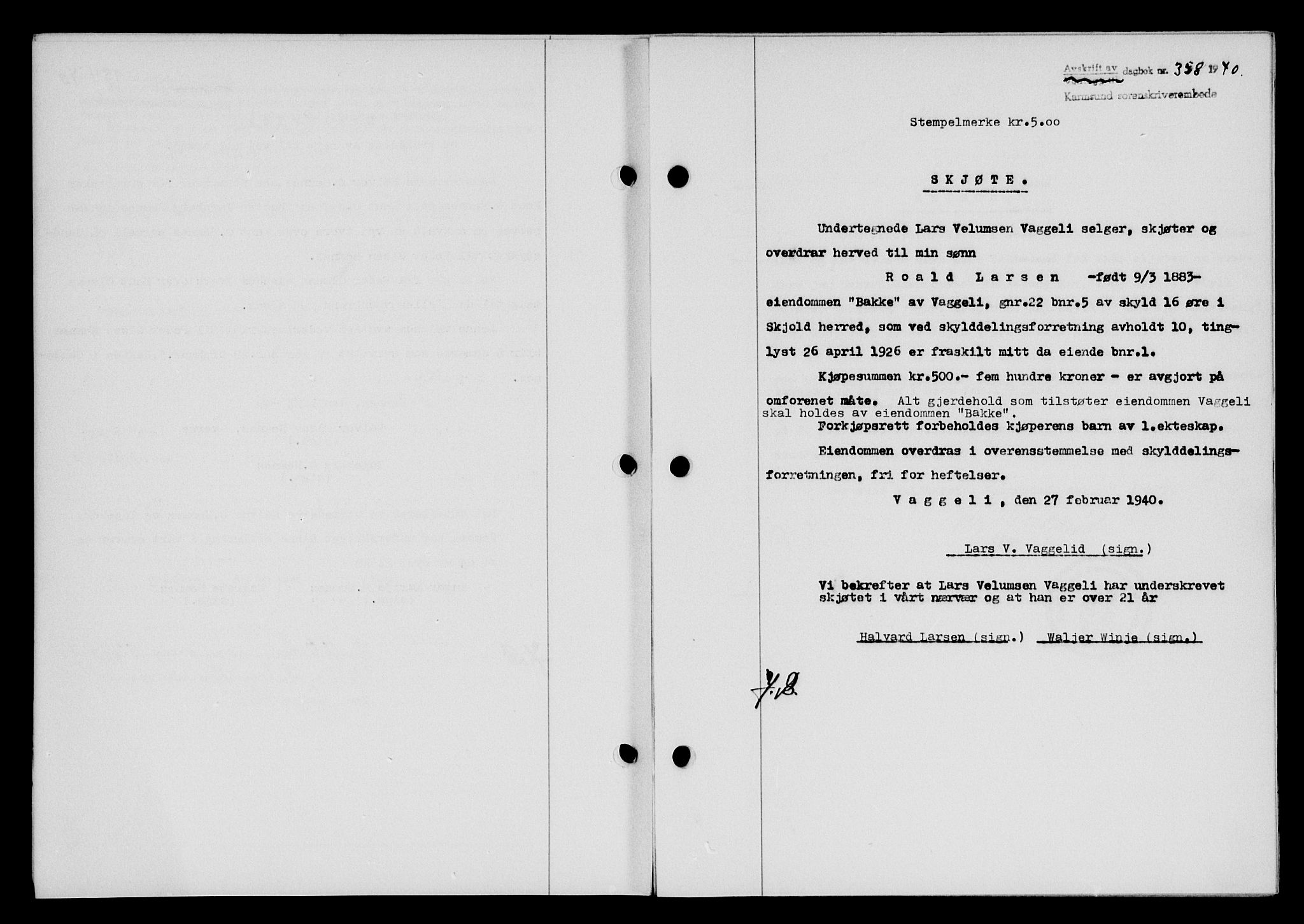 Karmsund sorenskriveri, SAST/A-100311/01/II/IIB/L0072: Pantebok nr. 53A, 1939-1940, Dagboknr: 358/1940