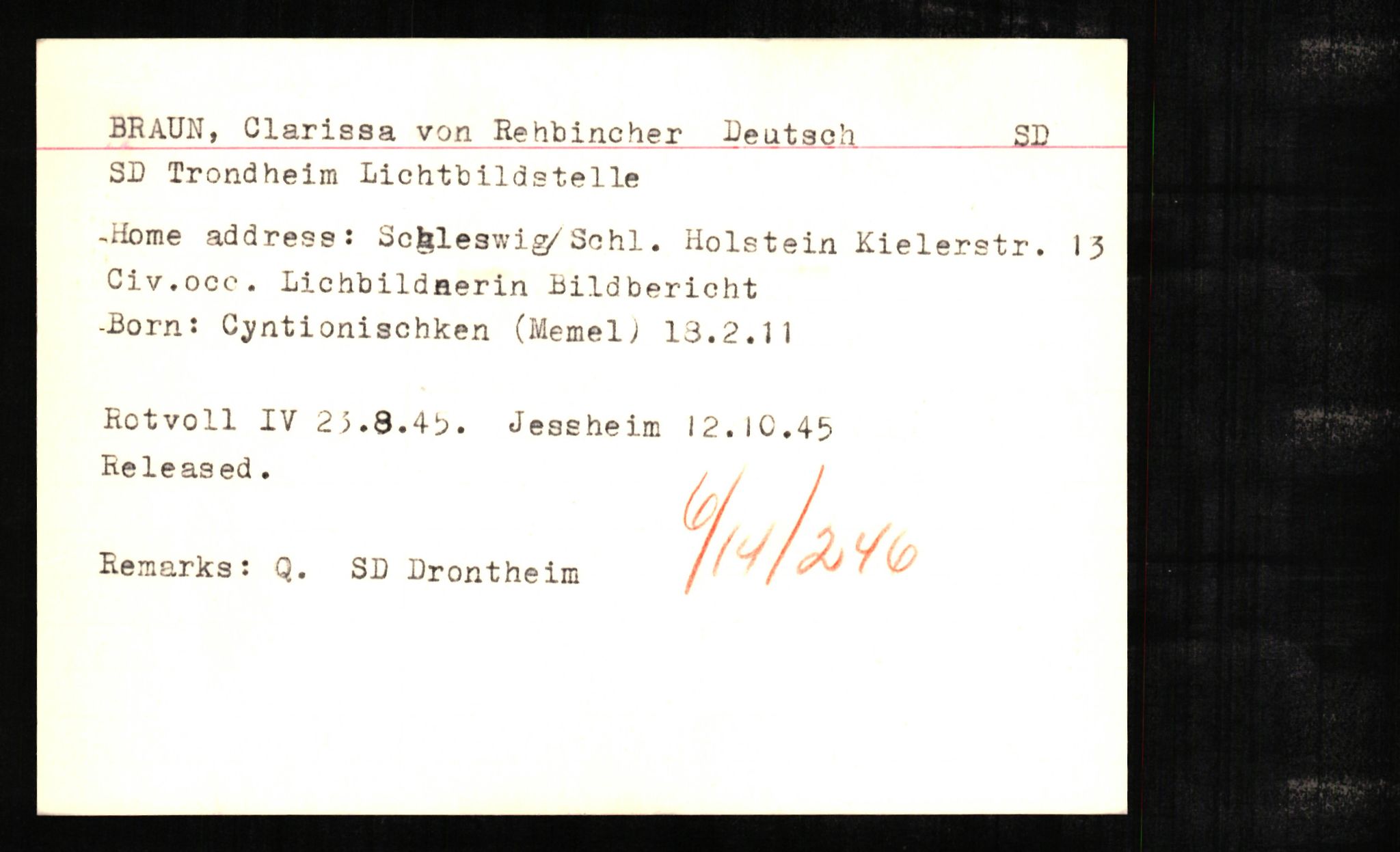 Forsvaret, Forsvarets overkommando II, RA/RAFA-3915/D/Db/L0004: CI Questionaires. Tyske okkupasjonsstyrker i Norge. Tyskere., 1945-1946, s. 84