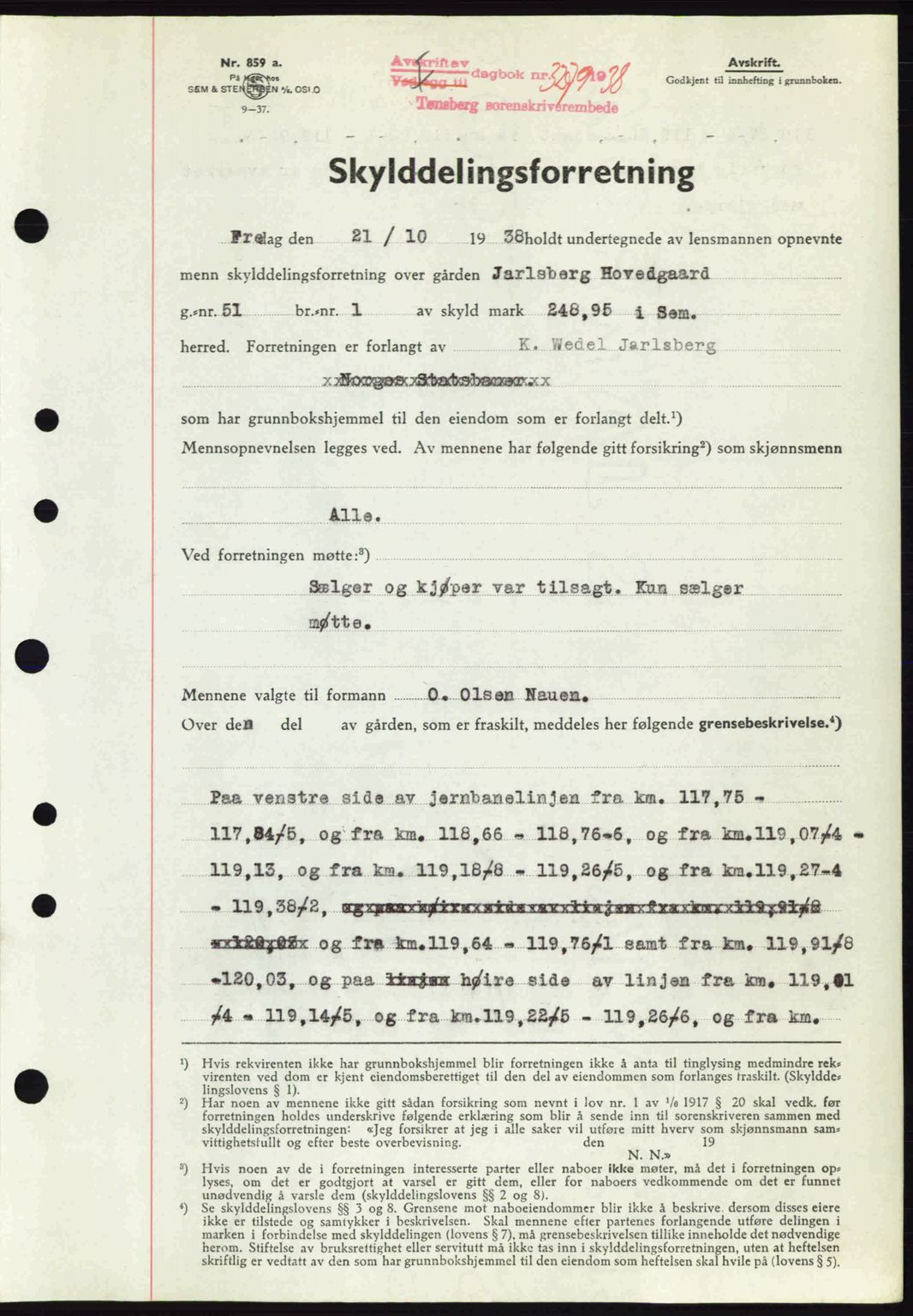 Jarlsberg sorenskriveri, SAKO/A-131/G/Ga/Gaa/L0006: Pantebok nr. A-6, 1938-1939, Dagboknr: 3279/1938