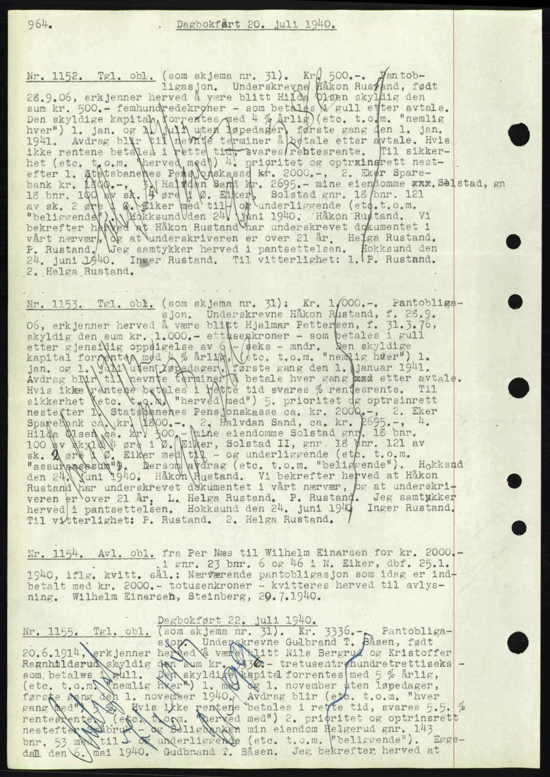 Eiker, Modum og Sigdal sorenskriveri, SAKO/A-123/G/Ga/Gab/L0041: Pantebok nr. A11, 1939-1940, Dagboknr: 1152/1940