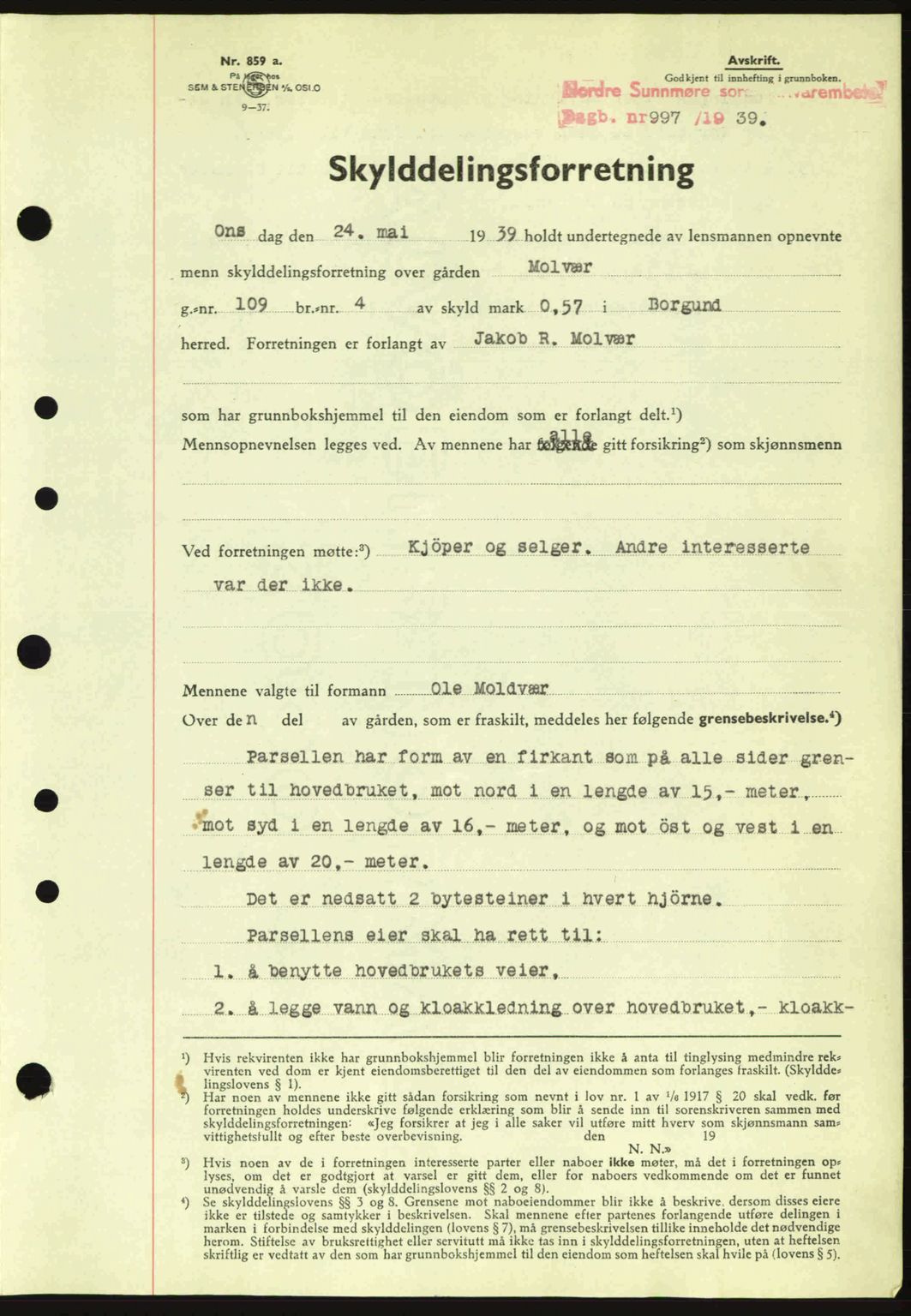 Nordre Sunnmøre sorenskriveri, SAT/A-0006/1/2/2C/2Ca: Pantebok nr. A7, 1939-1939, Dagboknr: 997/1939