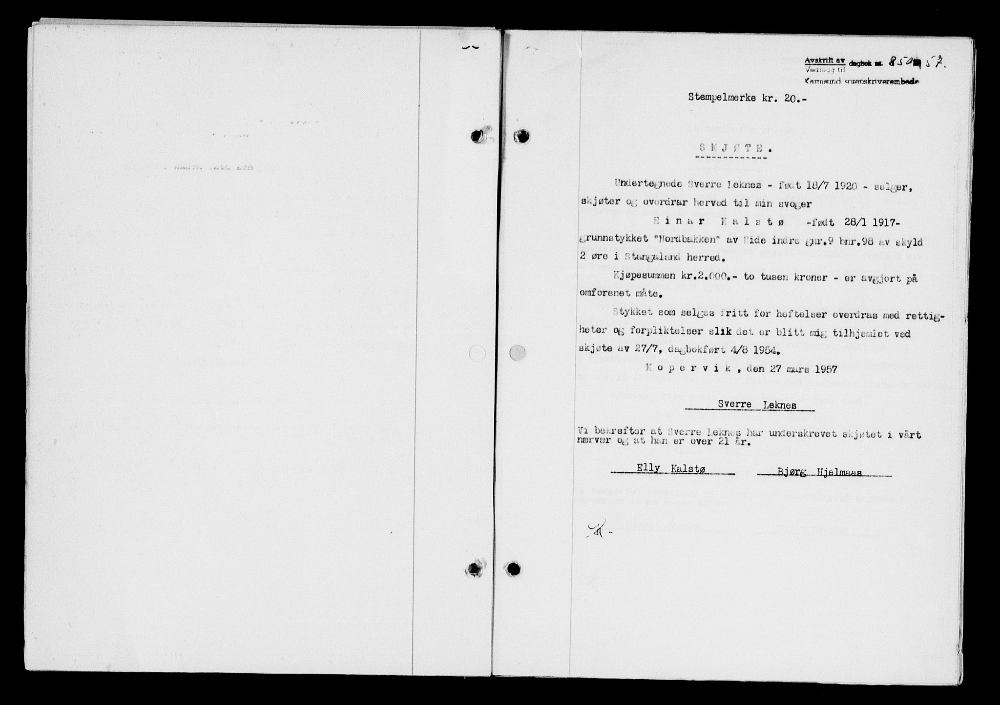 Karmsund sorenskriveri, SAST/A-100311/01/II/IIB/L0124: Pantebok nr. 104A, 1957-1957, Dagboknr: 850/1957