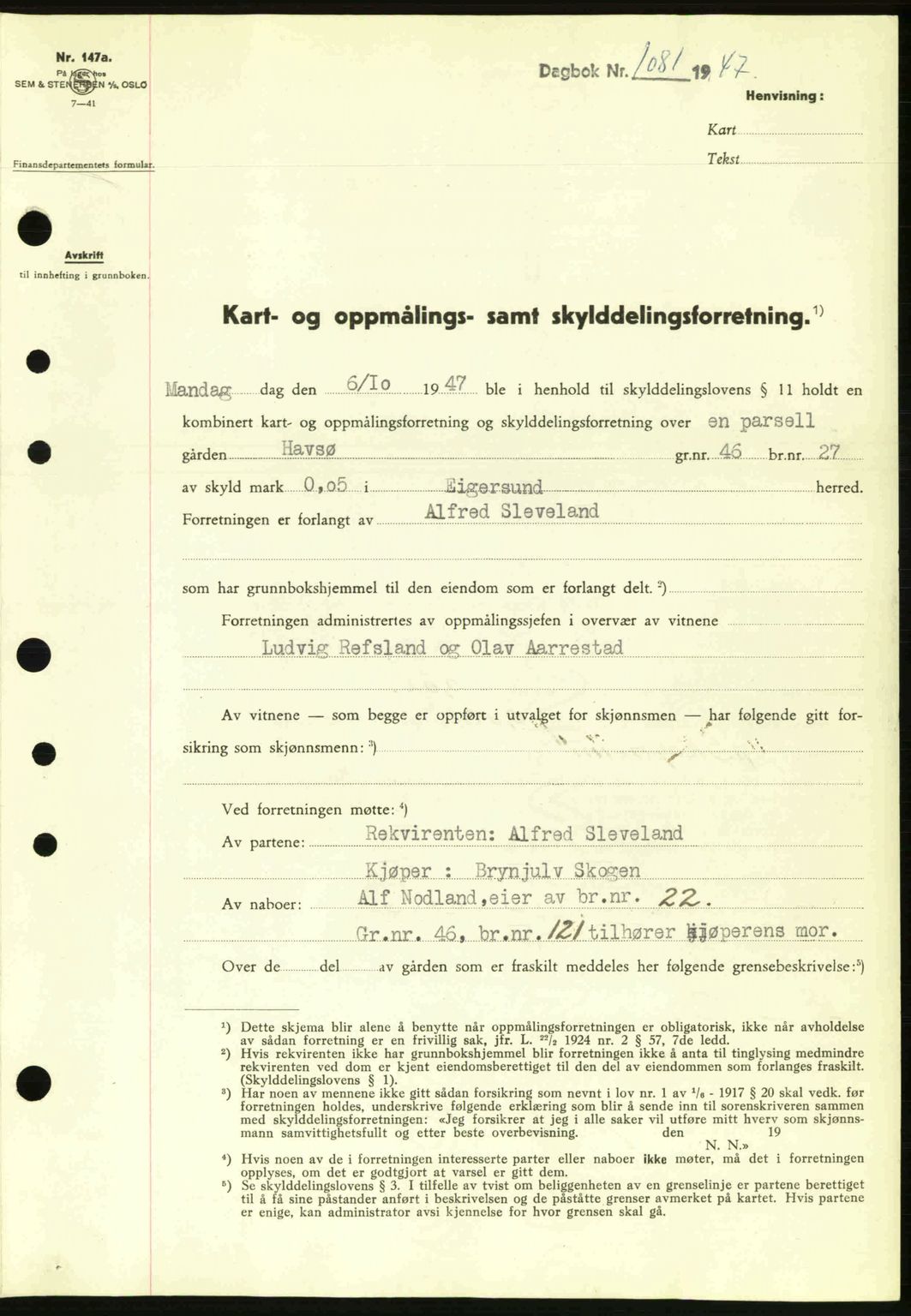 Dalane sorenskriveri, SAST/A-100309/02/G/Gb/L0051: Pantebok nr. A11, 1947-1948, Dagboknr: 1081/1947