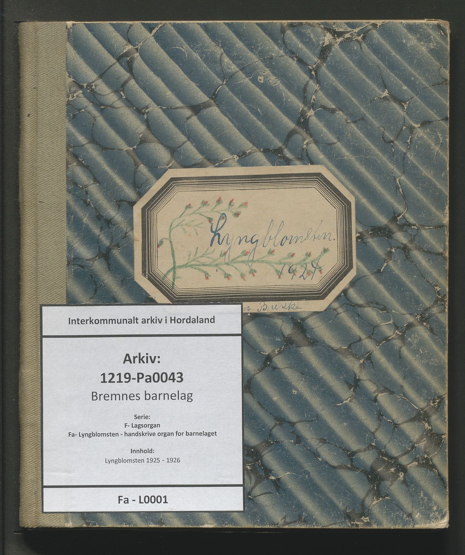 Bremnes barnelag, IKAH/1219-Pa0043/F/Fa/L0001: Lyngblomsten, 1925-1926