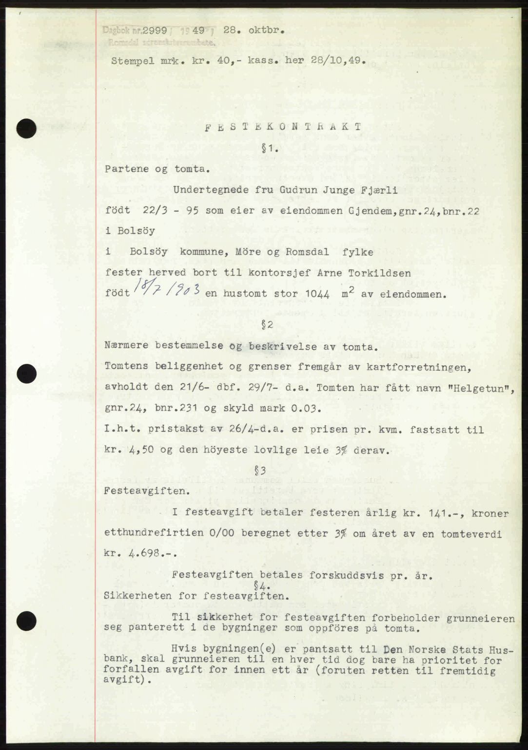 Romsdal sorenskriveri, SAT/A-4149/1/2/2C: Pantebok nr. A31, 1949-1949, Dagboknr: 2999/1949