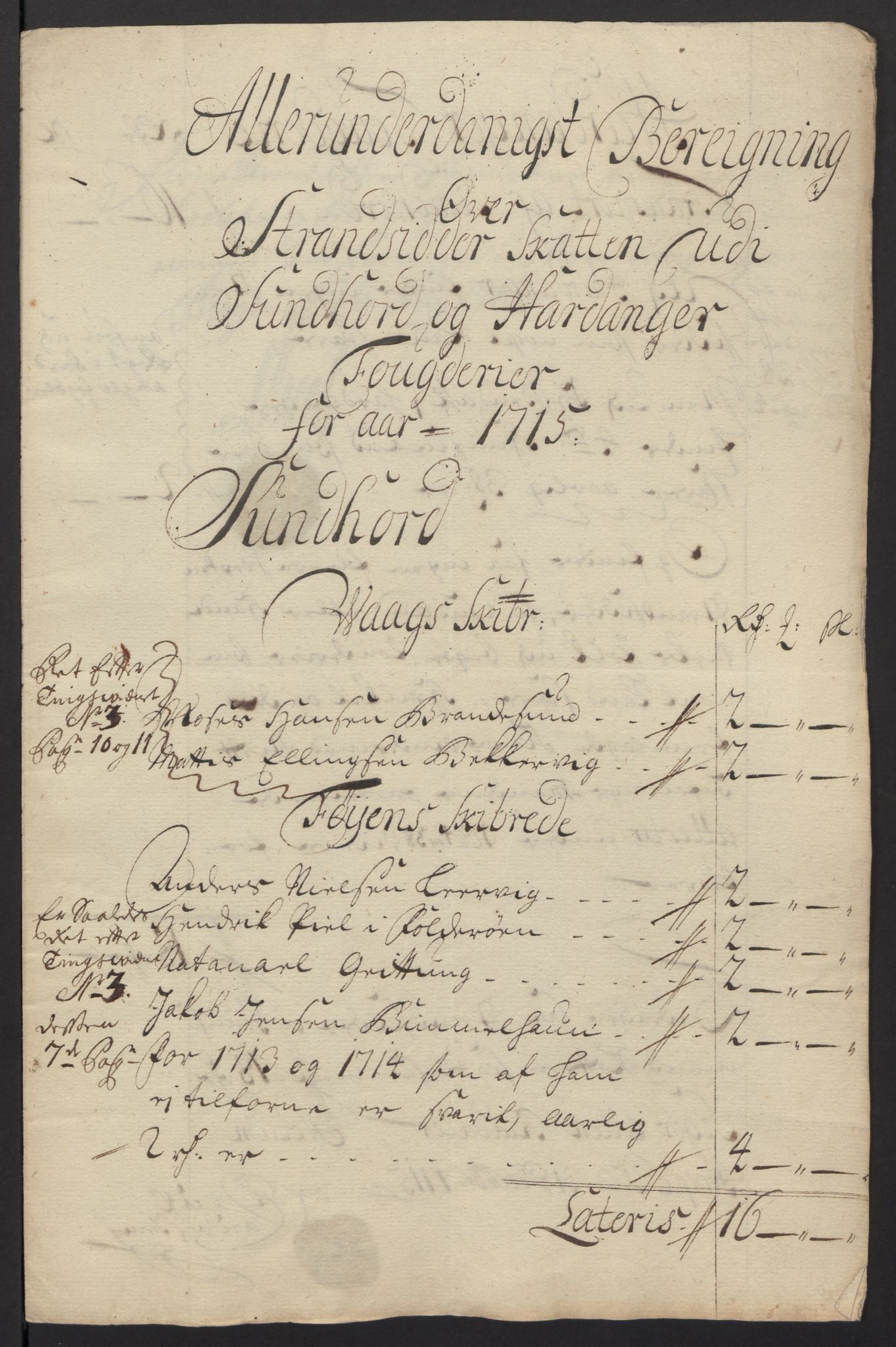 Rentekammeret inntil 1814, Reviderte regnskaper, Fogderegnskap, RA/EA-4092/R48/L2991: Fogderegnskap Sunnhordland og Hardanger, 1715, s. 36