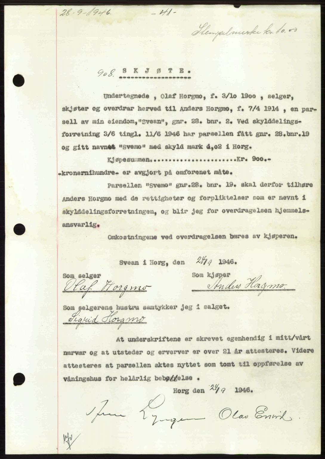 Gauldal sorenskriveri, SAT/A-0014/1/2/2C: Pantebok nr. A2, 1946-1946, Dagboknr: 908/1946