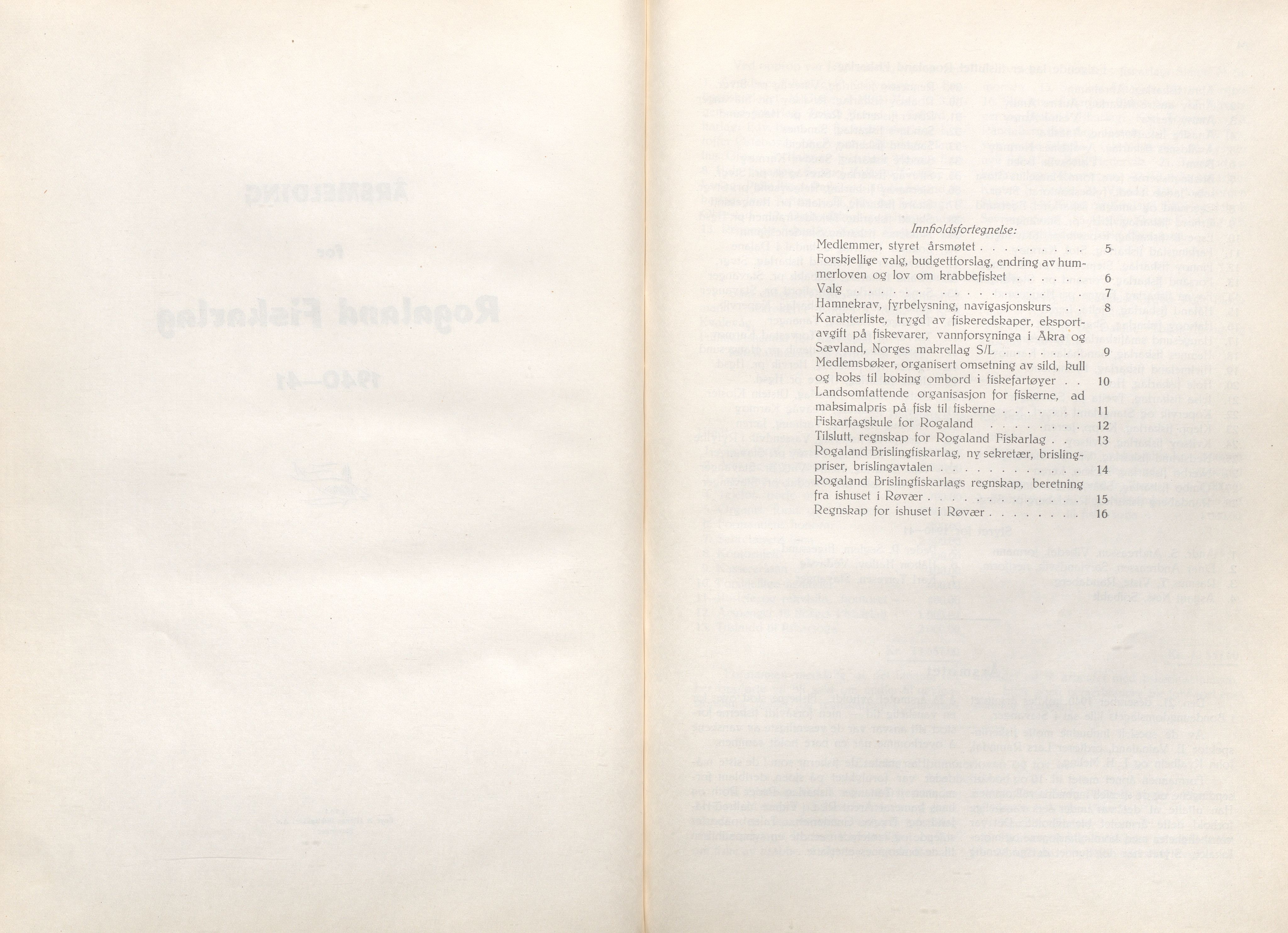 Rogaland fylkeskommune - Fylkesrådmannen , IKAR/A-900/A/Aa/Aaa/L0060: Møtebok , 1941