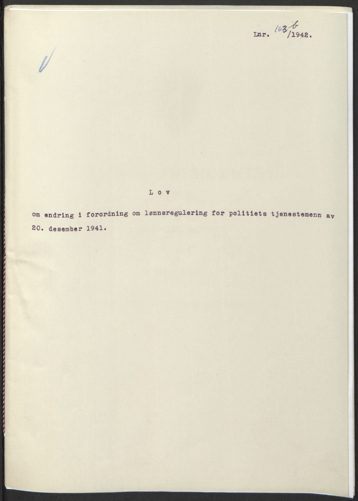 NS-administrasjonen 1940-1945 (Statsrådsekretariatet, de kommisariske statsråder mm), AV/RA-S-4279/D/Db/L0098: Lover II, 1942, s. 237