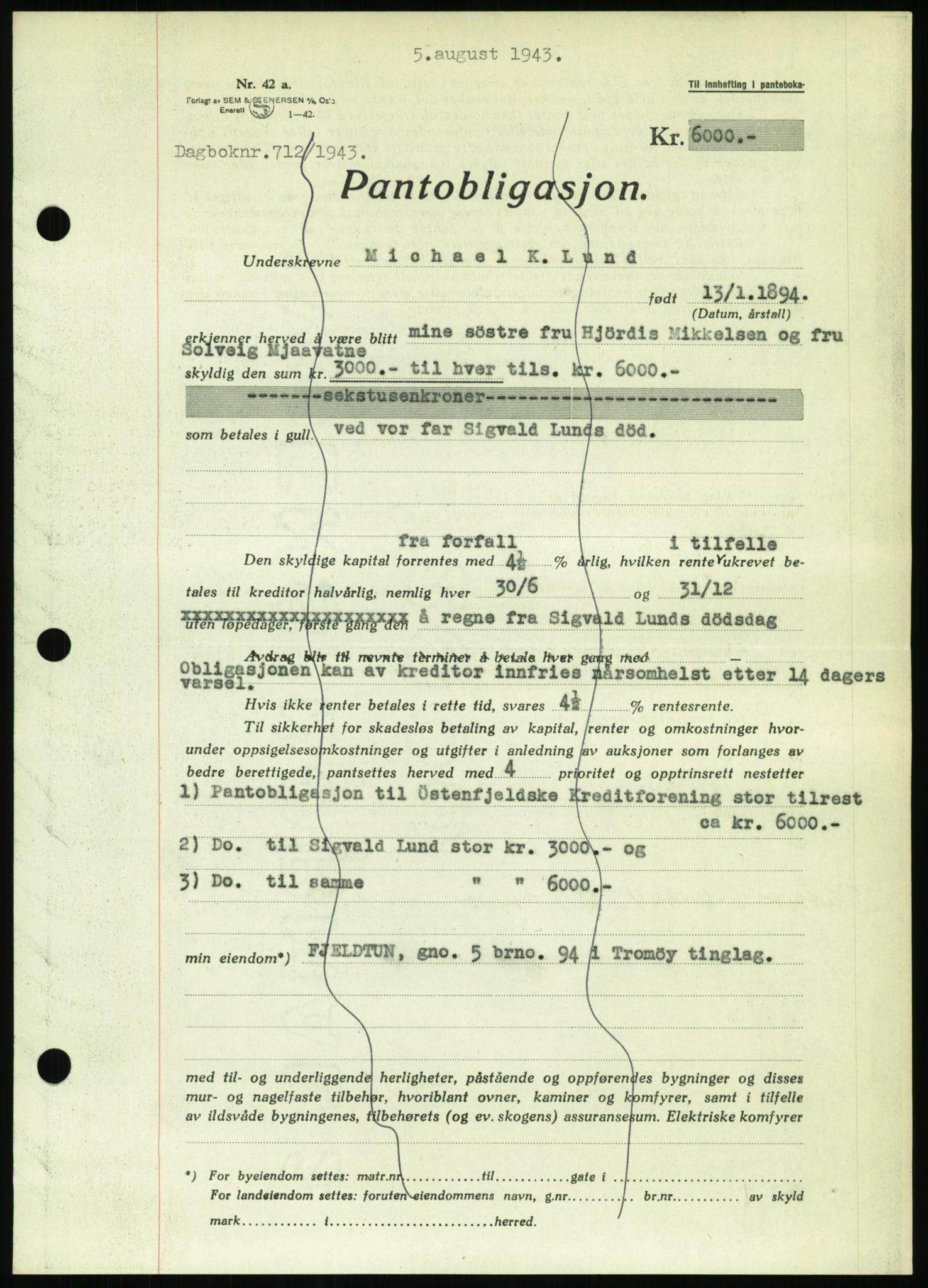 Nedenes sorenskriveri, SAK/1221-0006/G/Gb/Gbb/L0002: Pantebok nr. II, 1942-1945, Dagboknr: 712/1943
