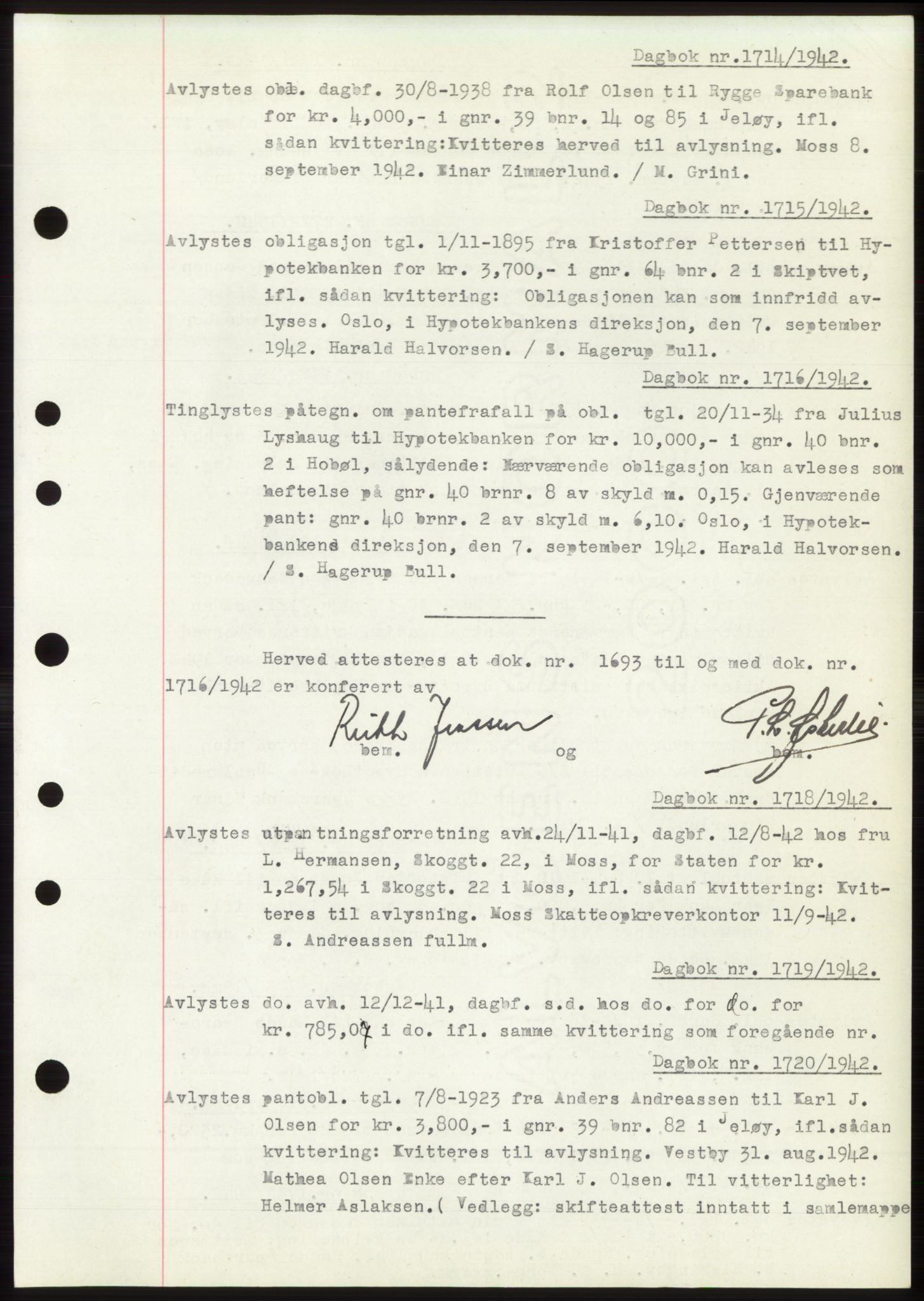 Moss sorenskriveri, SAO/A-10168: Pantebok nr. C10, 1938-1950, Dagboknr: 1714/1942