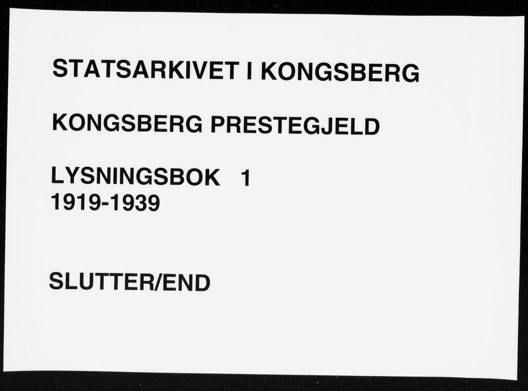 Kongsberg kirkebøker, AV/SAKO-A-22/H/Ha/L0001: Lysningsprotokoll nr. 1, 1919-1939