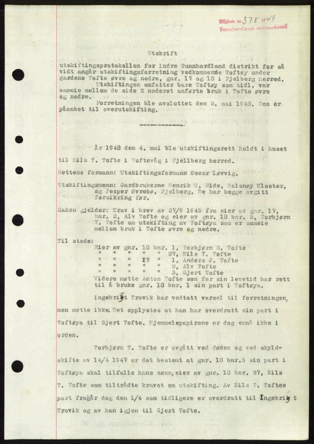 Sunnhordland sorenskrivar, AV/SAB-A-2401: Pantebok nr. A88, 1948-1949, Dagboknr: 378/1949