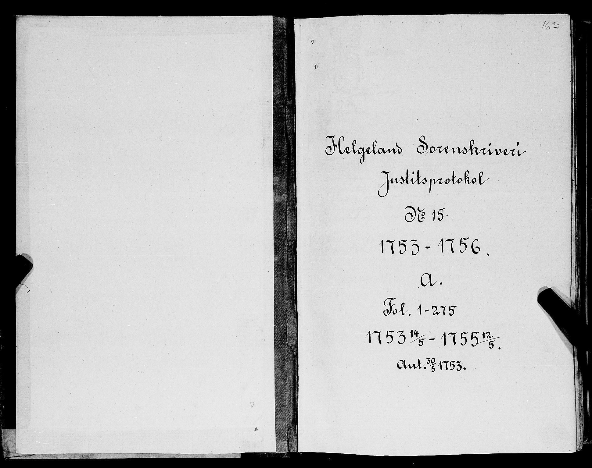Helgeland sorenskriveri, SAT/A-0004/1/1A/L0015: Tingbok 15A, 1753-1755
