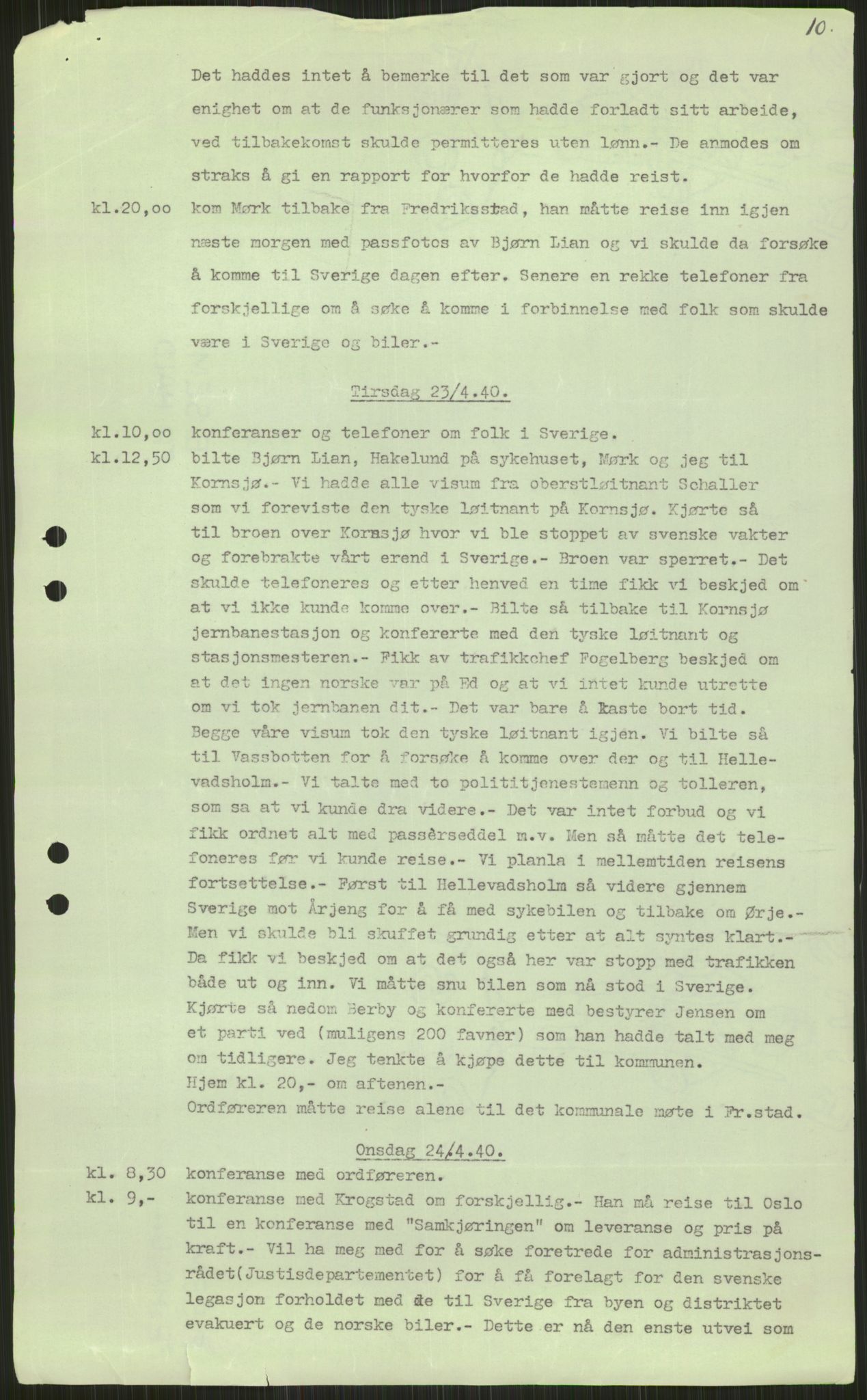 Forsvaret, Forsvarets krigshistoriske avdeling, AV/RA-RAFA-2017/Y/Ya/L0013: II-C-11-31 - Fylkesmenn.  Rapporter om krigsbegivenhetene 1940., 1940, s. 76