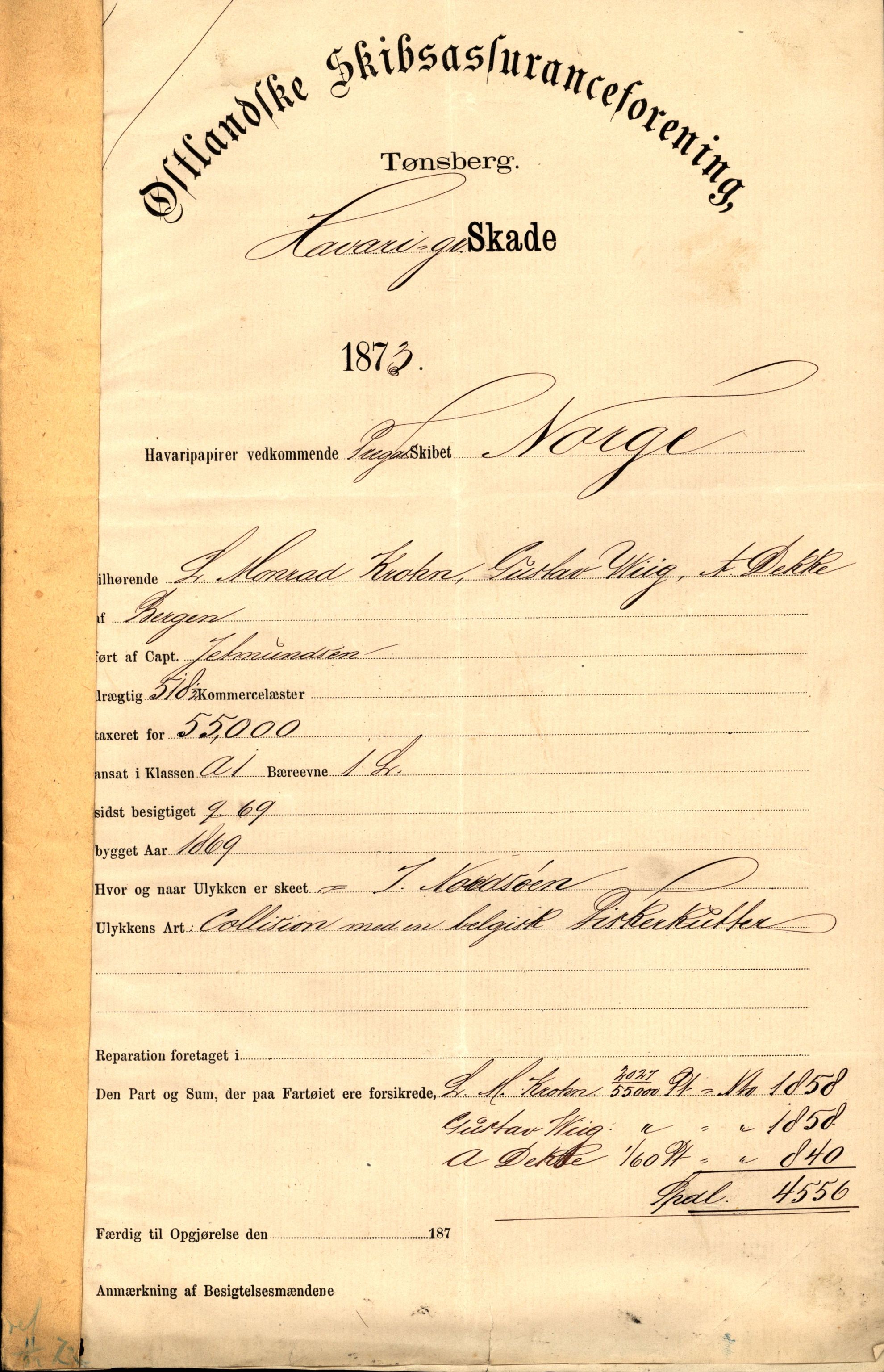 Pa 63 - Østlandske skibsassuranceforening, VEMU/A-1079/G/Ga/L0005/0013: Havaridokumenter / Norge, 1873