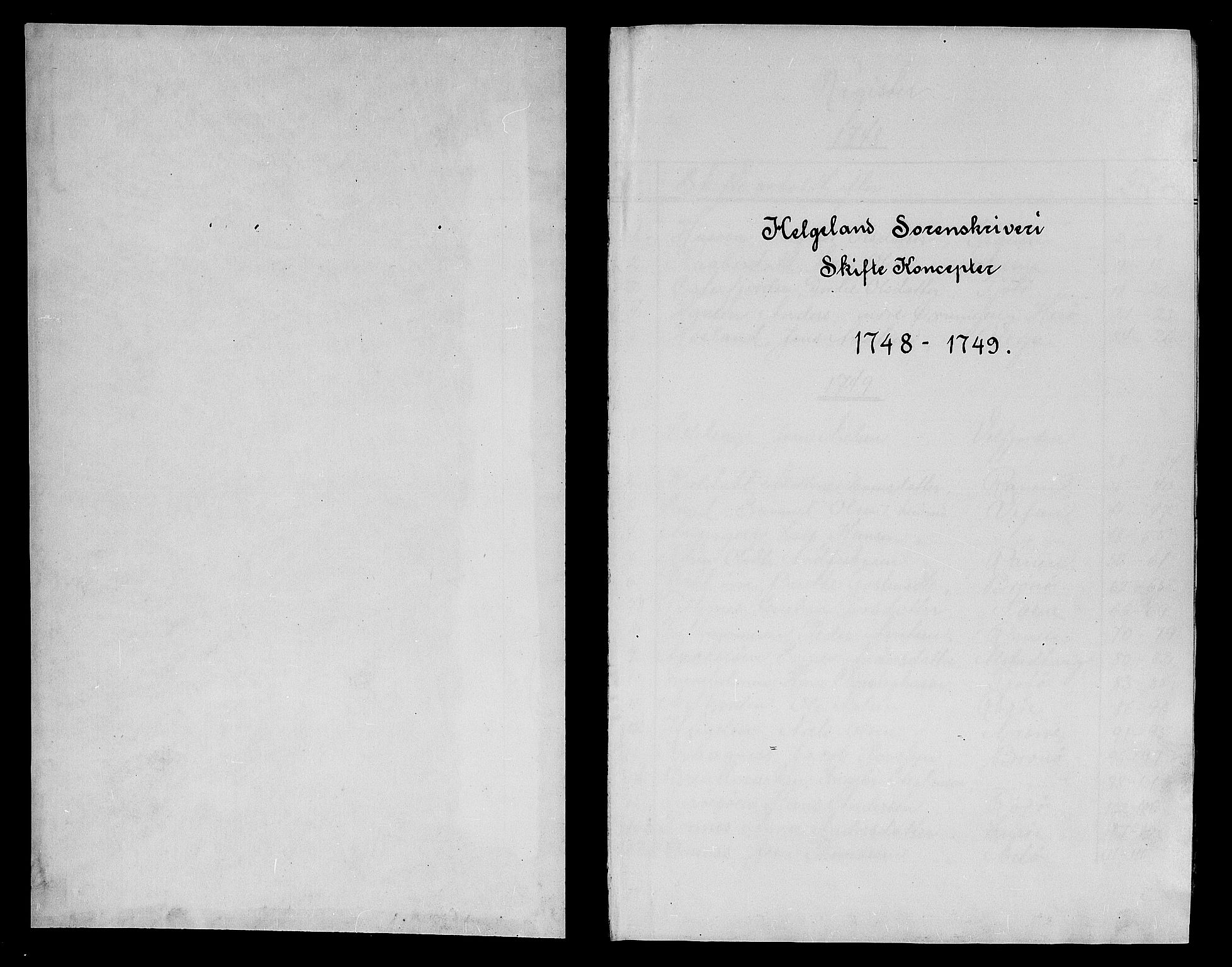 Helgeland sorenskriveri, SAT/A-0004/3/3A/L0016: Konseptprotokoll 1, 1748-1749