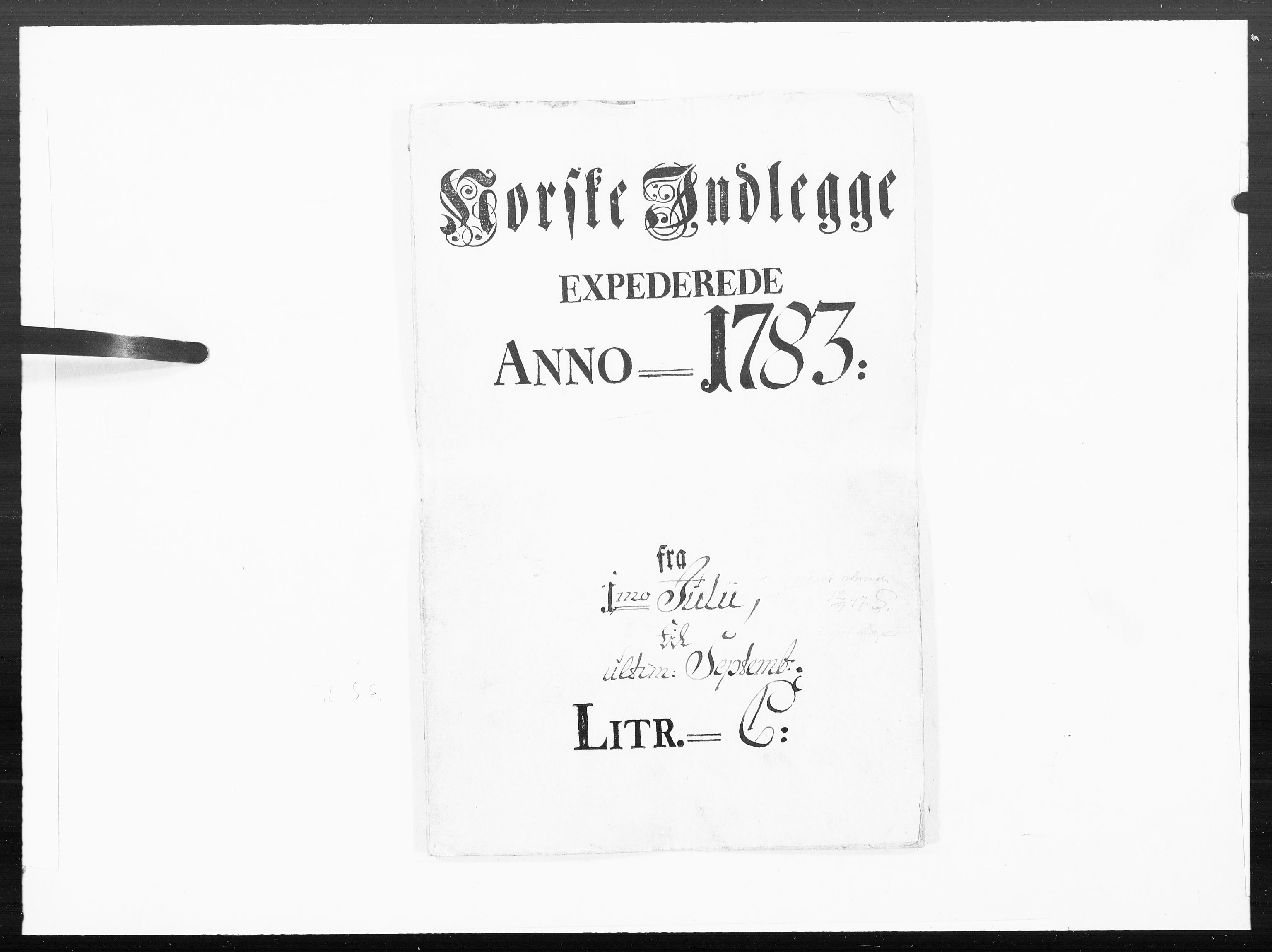 Danske Kanselli 1572-1799, RA/EA-3023/F/Fc/Fcc/Fcca/L0247: Norske innlegg 1572-1799, 1783, s. 1