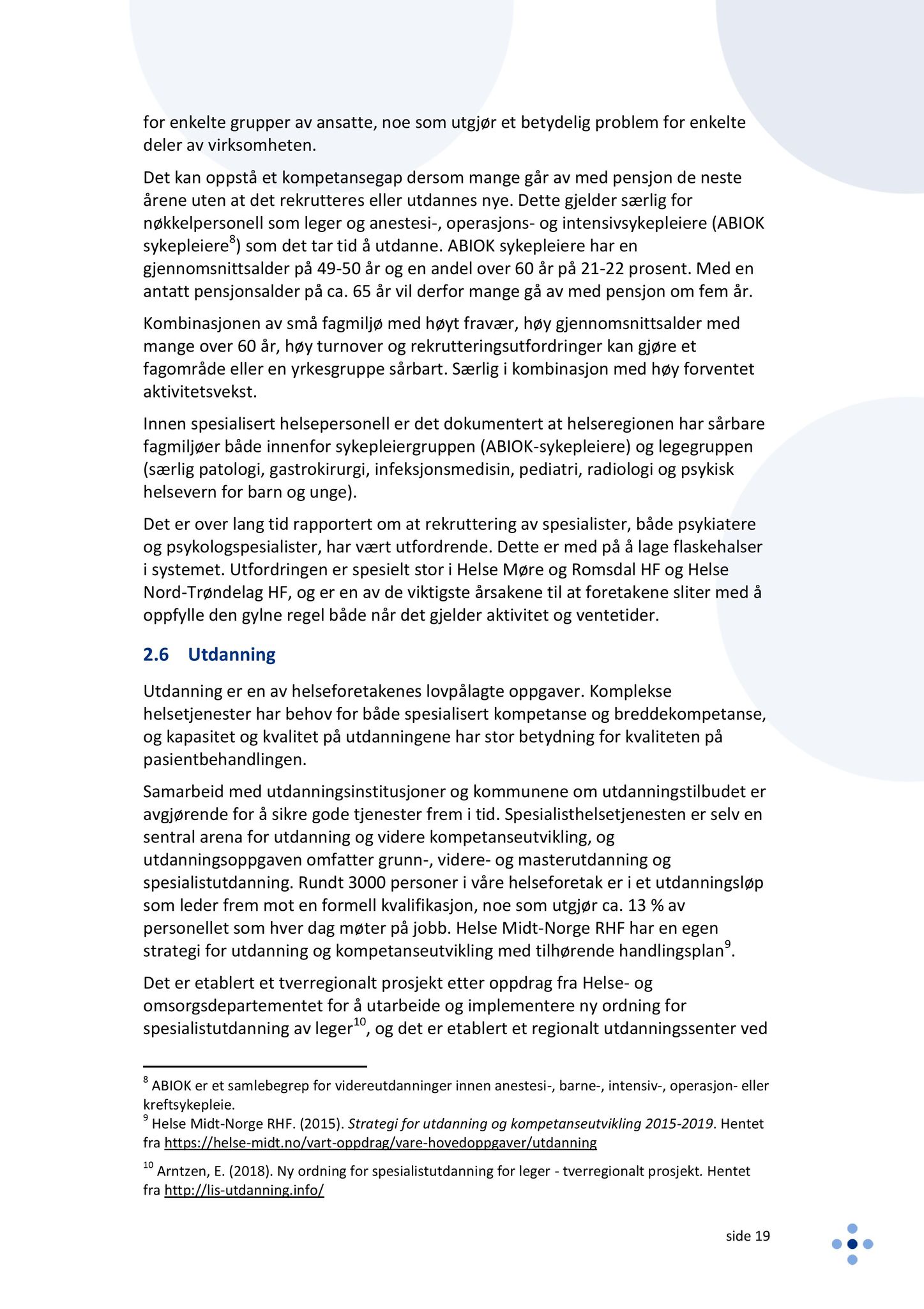 Klæbu Kommune, TRKO/KK/05-UOm/L009: Utvalg for omsorg - Møtedokumenter, 2018, s. 245
