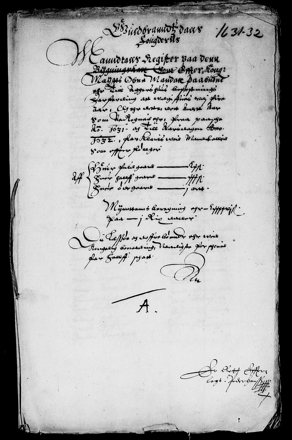 Rentekammeret inntil 1814, Reviderte regnskaper, Lensregnskaper, AV/RA-EA-5023/R/Rb/Rba/L0107: Akershus len, 1631-1632