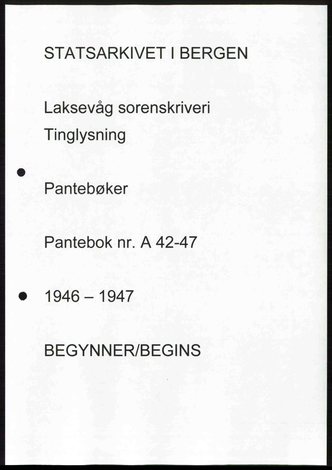 Midhordland sorenskriveri, AV/SAB-A-3001/1/G/Gb/Gbk/L0010: Pantebok nr. A42-47, 1946-1947