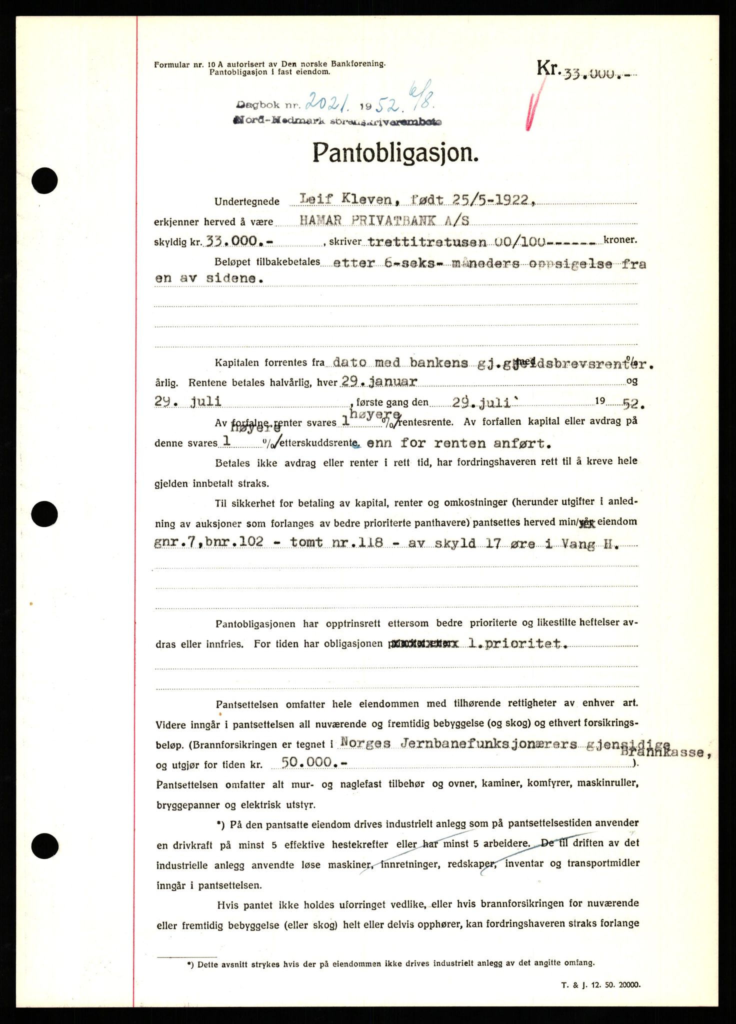 Nord-Hedmark sorenskriveri, SAH/TING-012/H/Hb/Hbf/L0025: Pantebok nr. B25, 1952-1952, Dagboknr: 2021/1952