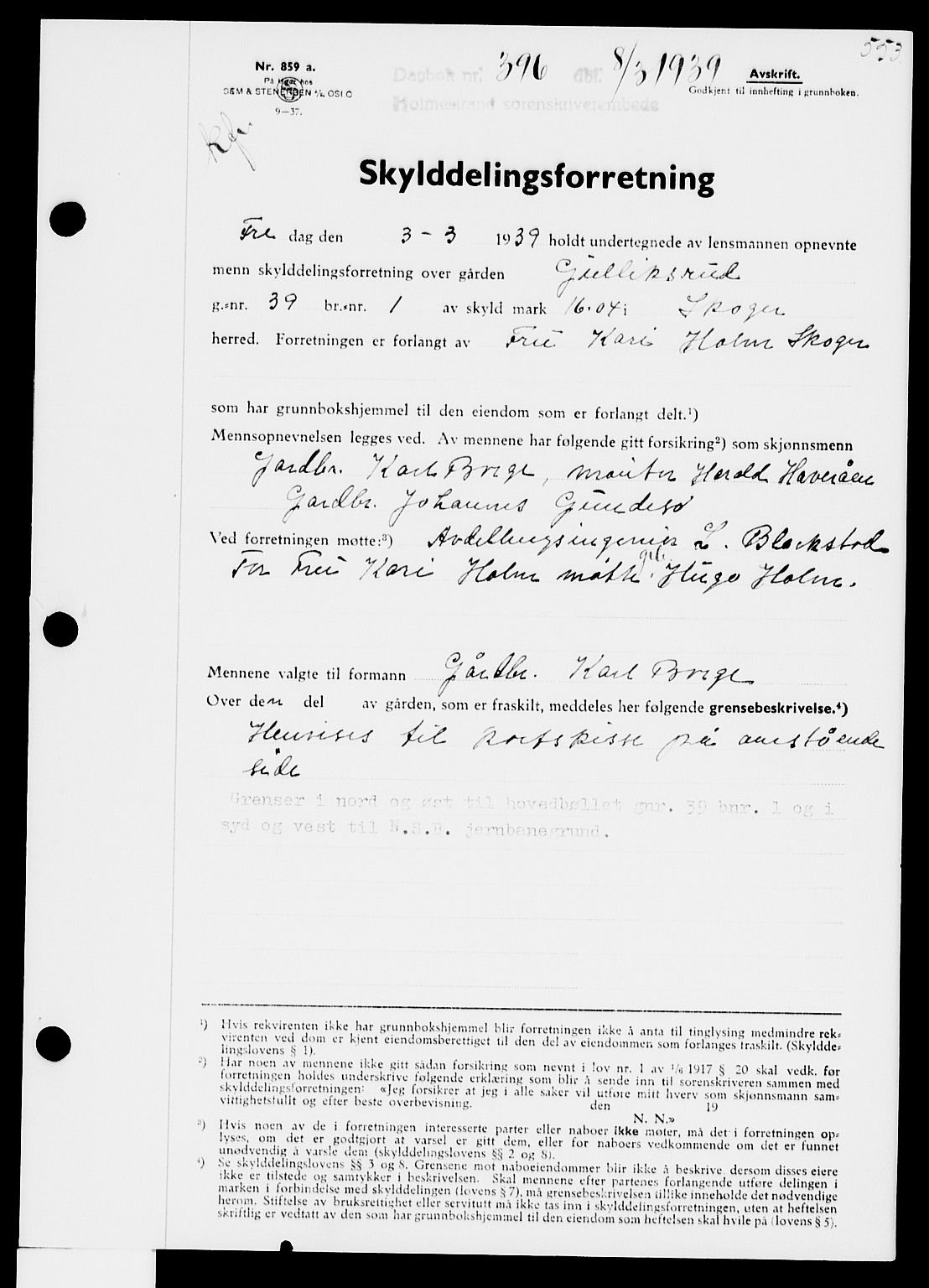 Holmestrand sorenskriveri, SAKO/A-67/G/Ga/Gaa/L0050: Pantebok nr. A-50, 1938-1939, Dagboknr: 396/1939