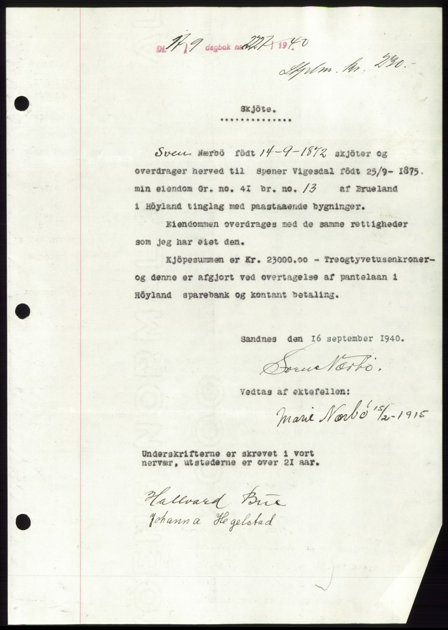 Jæren sorenskriveri, SAST/A-100310/03/G/Gba/L0078: Pantebok, 1940-1940, Dagboknr: 2227/1940